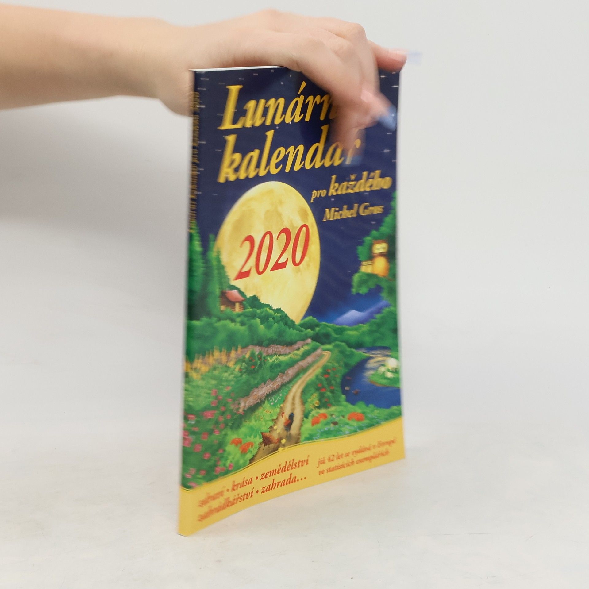 Michel Gros Lunární kalendář pro každého 2020