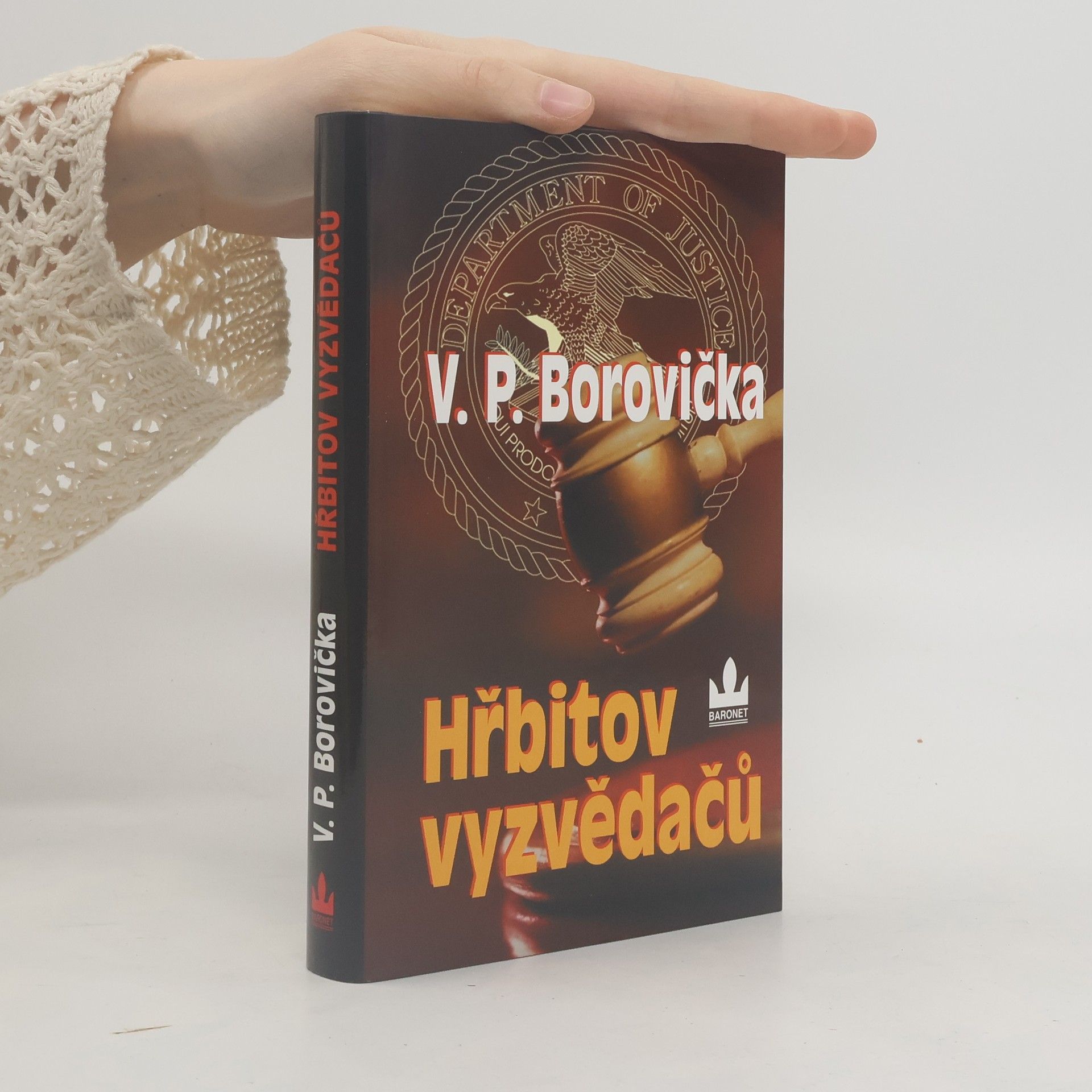Václav Pavel Borovička Hřbitov vyzvědačů
