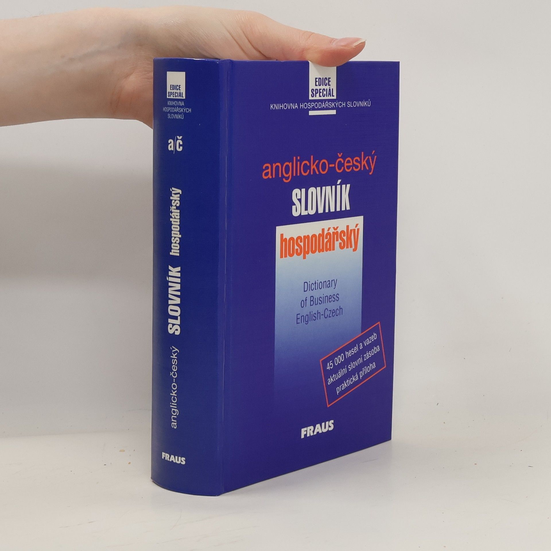 Marcela Straková Anglicko-český hospodářský slovník. English-Czech dictionary of business