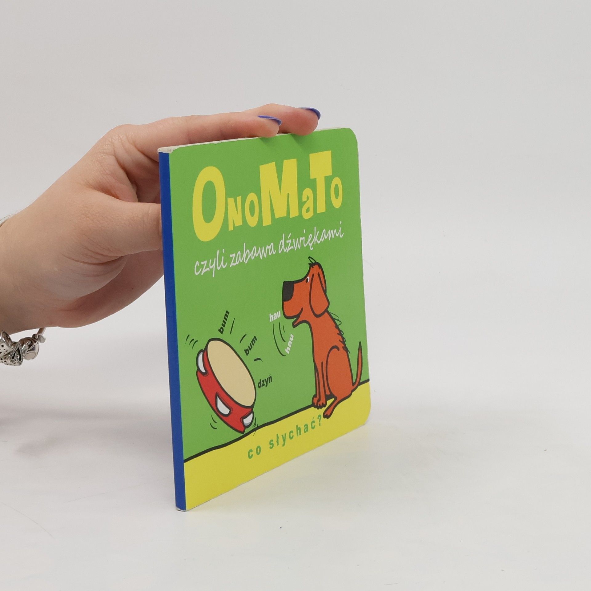 Olesiejuk OnoMaTo czyli zabawa dźwiękami Co słychać?
