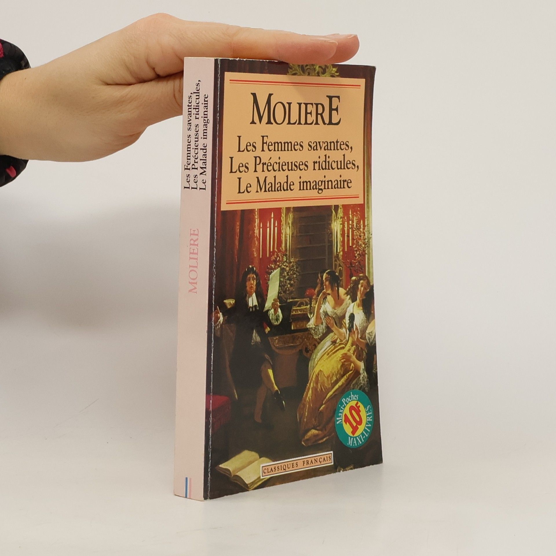 Moliere Les femmes savantes. Les précieuses ridicules. Le malade imaginaire