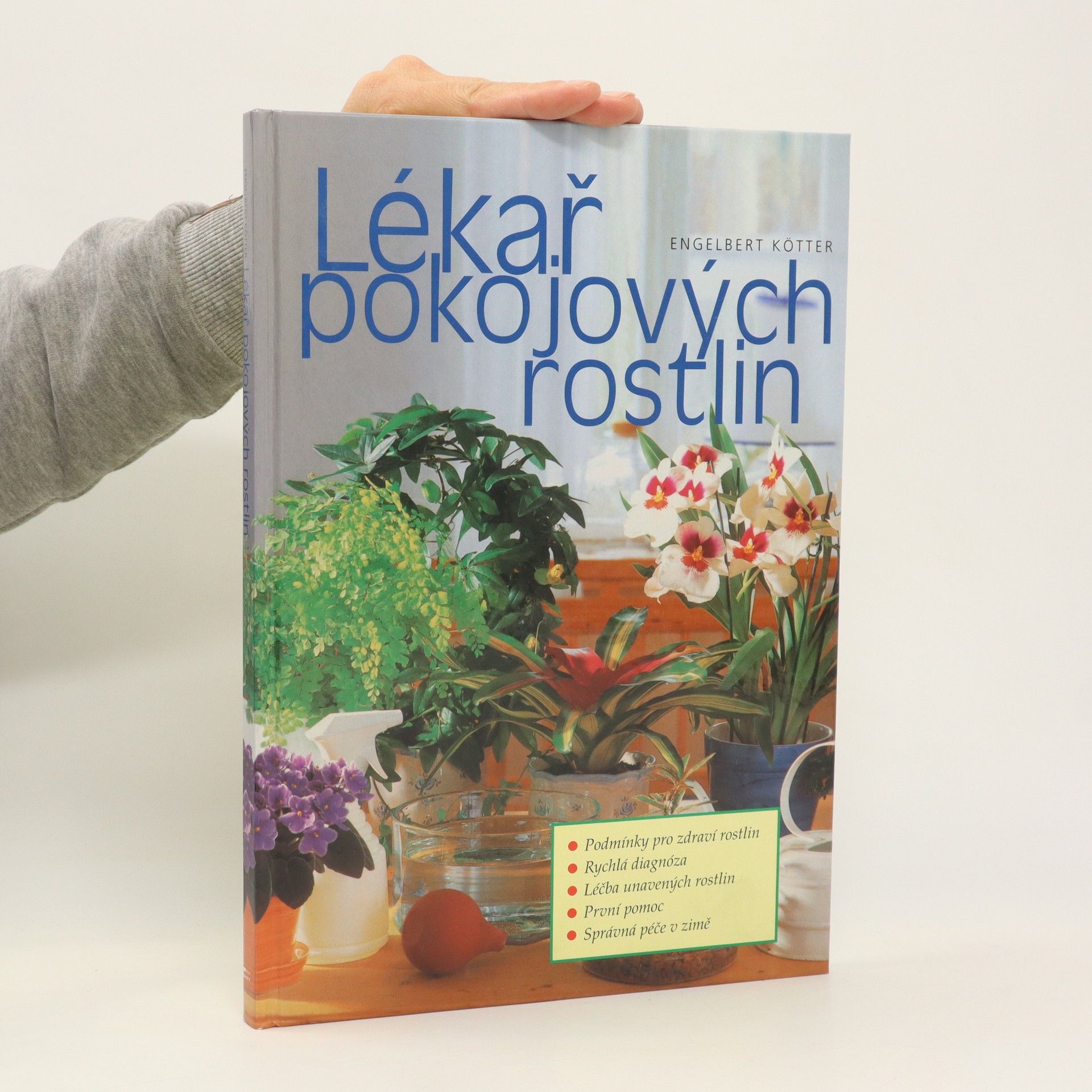 Engelbert Kötter Lékař pokojových rostlin