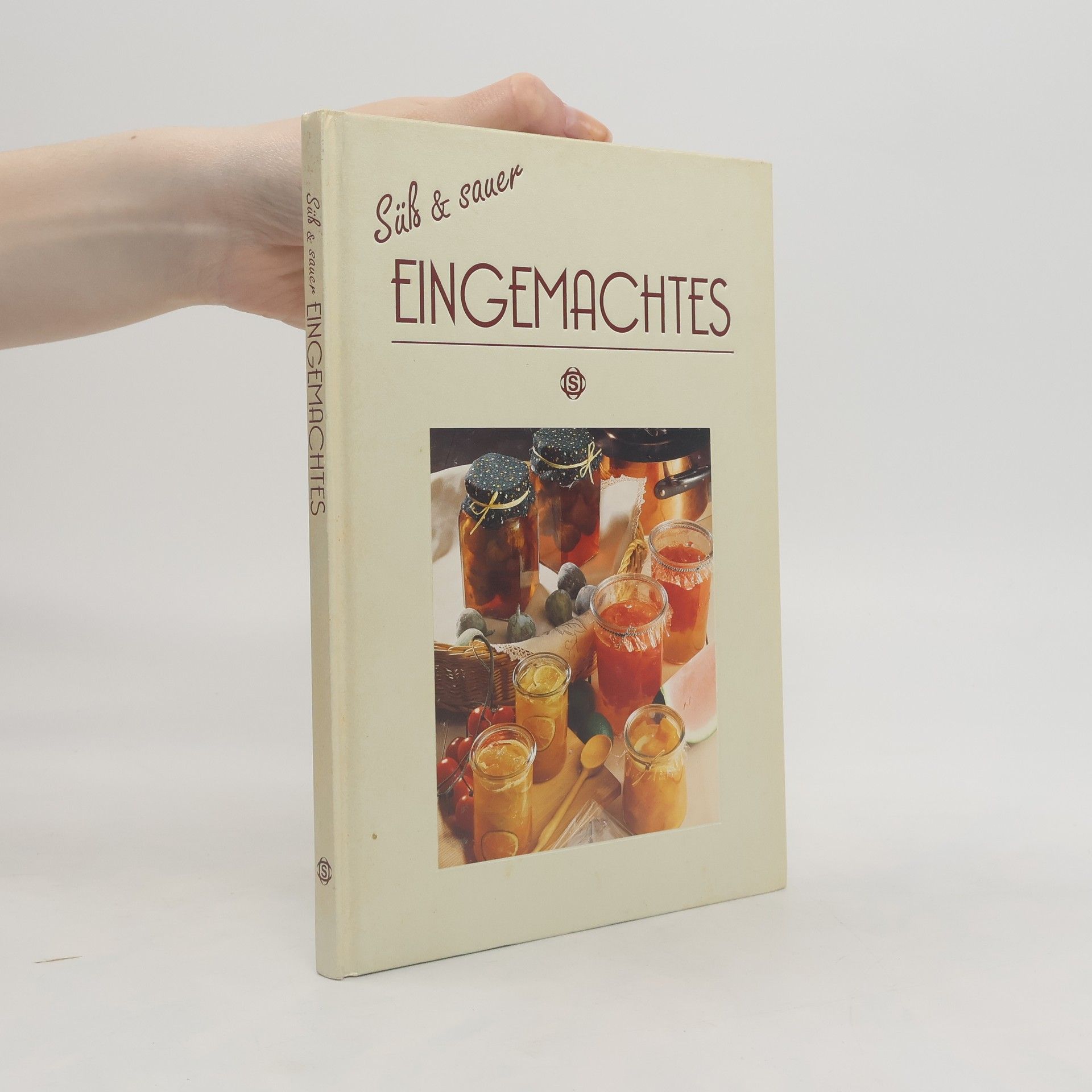 Süss und sauer. Eingemachtes.