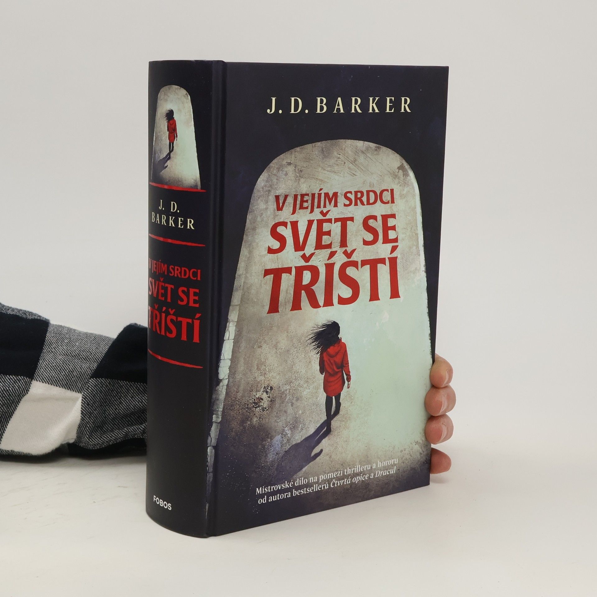 J. D. (Jonathan Dylan) Barker V jejím srdci svět se tříští