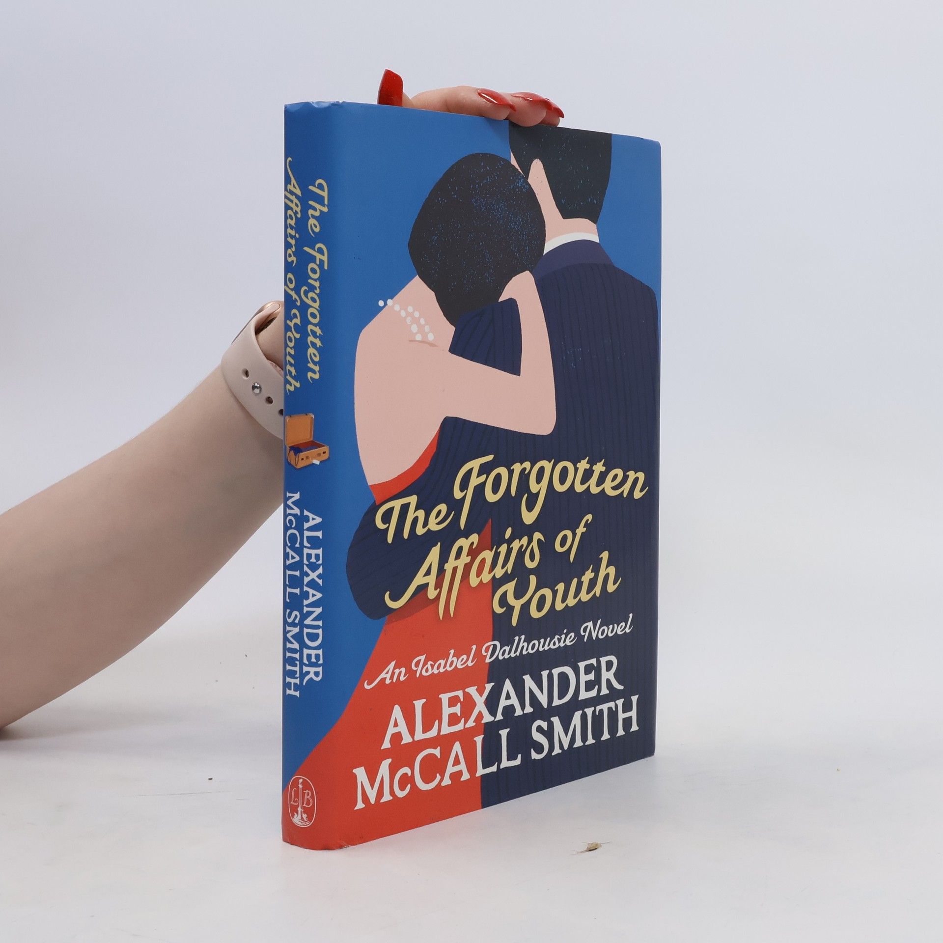 Alexander McCall Smith The Forgotten Affairs of Youth