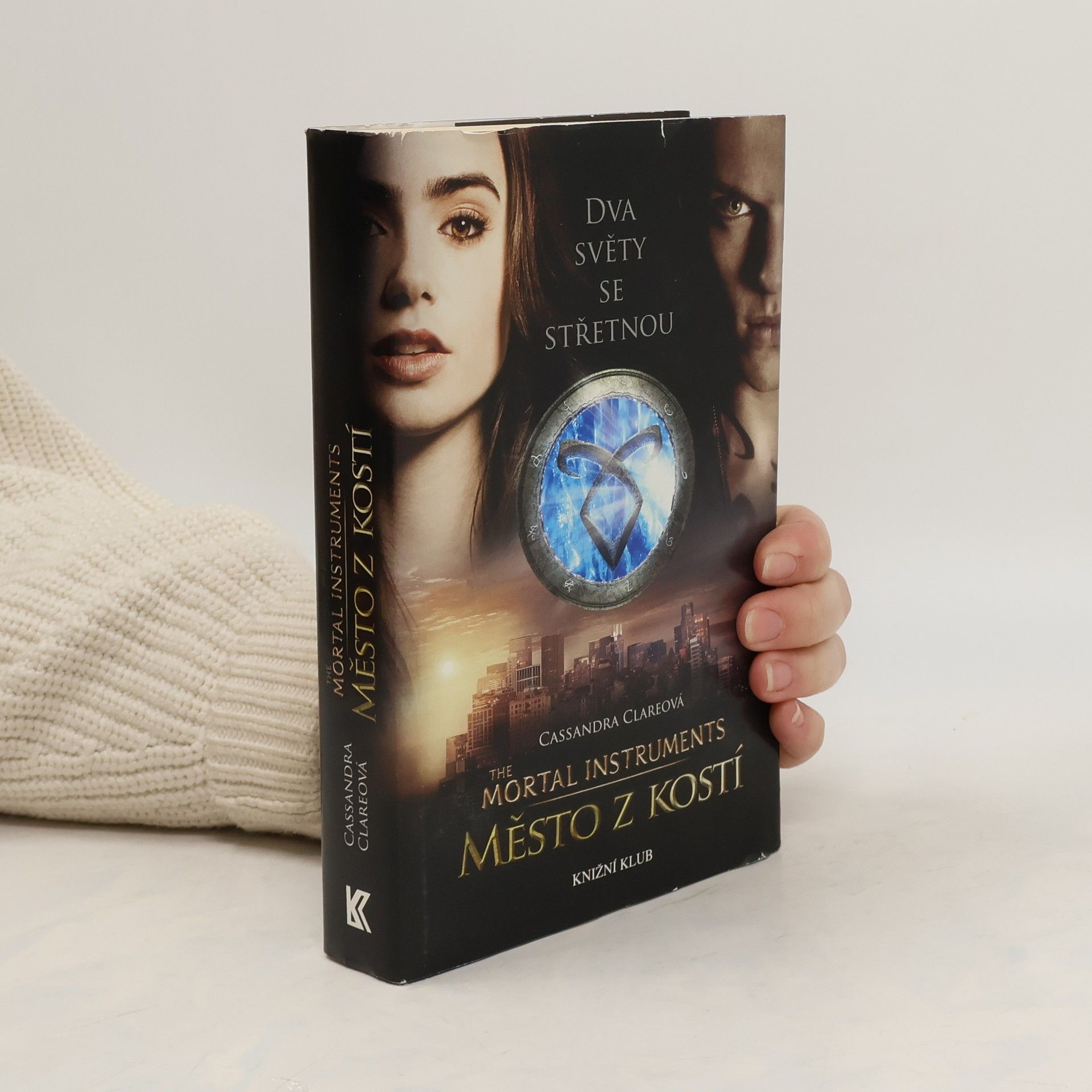 Cassandra Clare Nástroje smrti I. Město z kostí