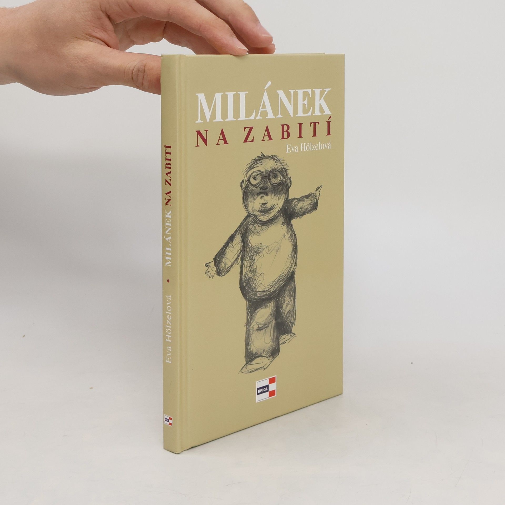 Eva Hölzelová Milánek na zabití