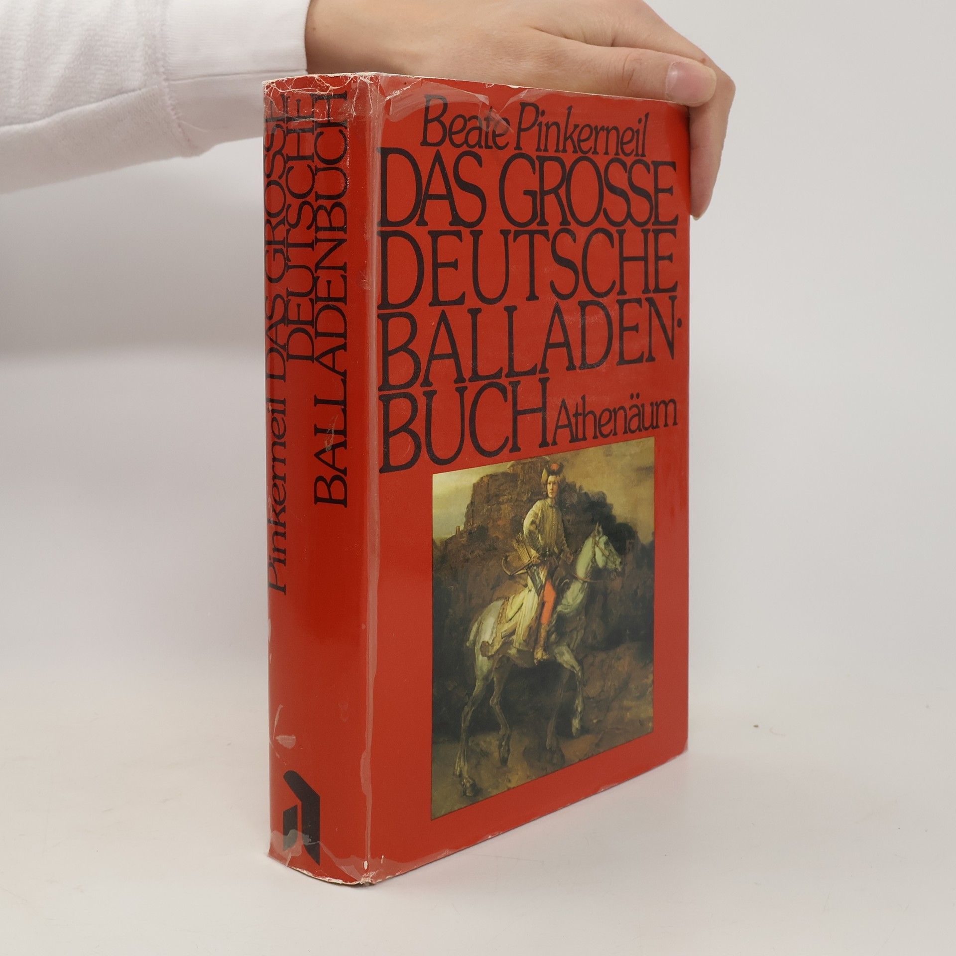 Beate Pinkerneil Das Grosse deutsche Balladenbuch