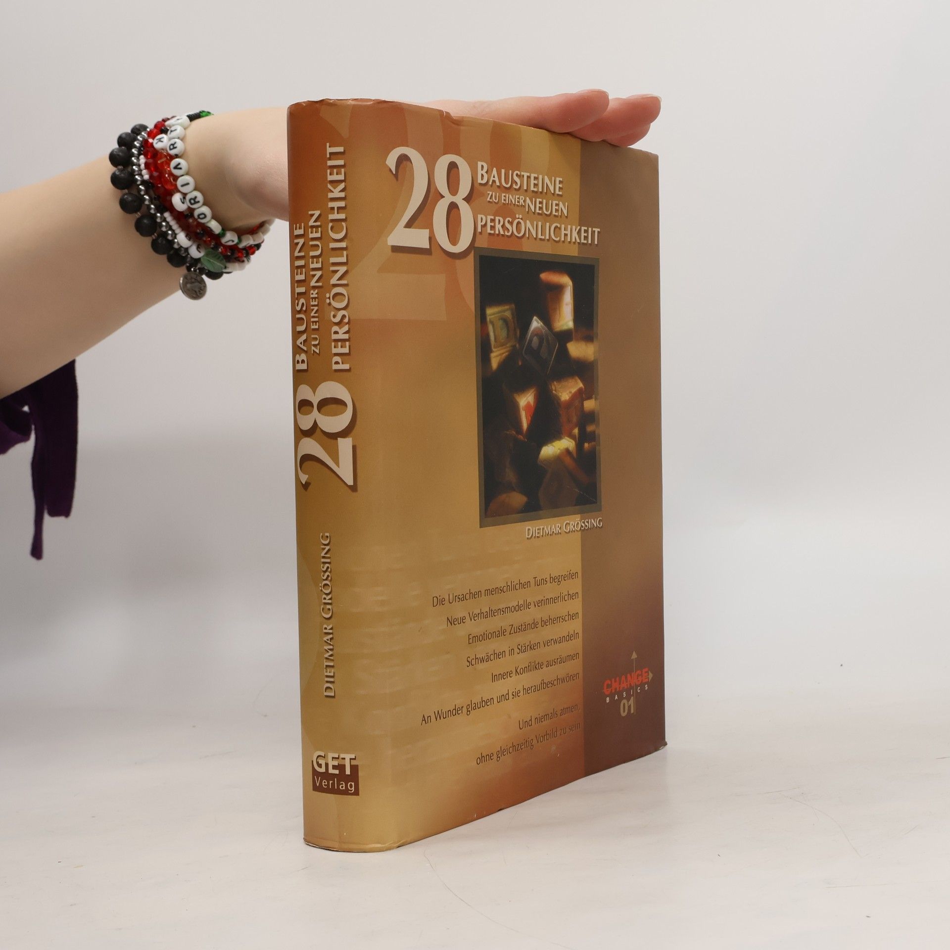 Autorenkollektiv 28 Bausteine zu einer neuen Persönlichkeit