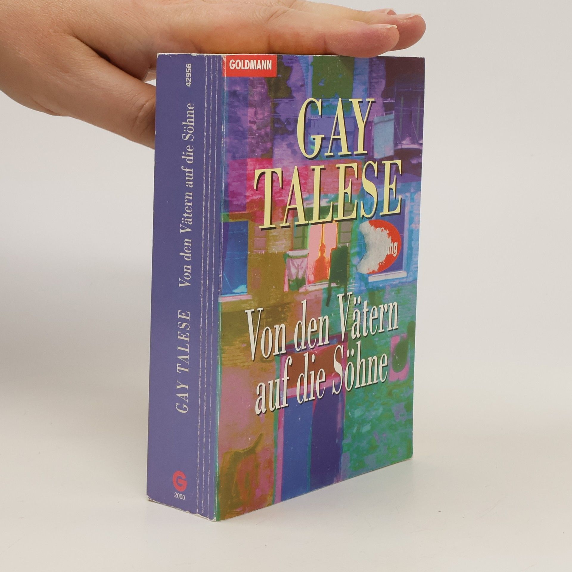 Gay Talese Von den Vätern auf die Söhne