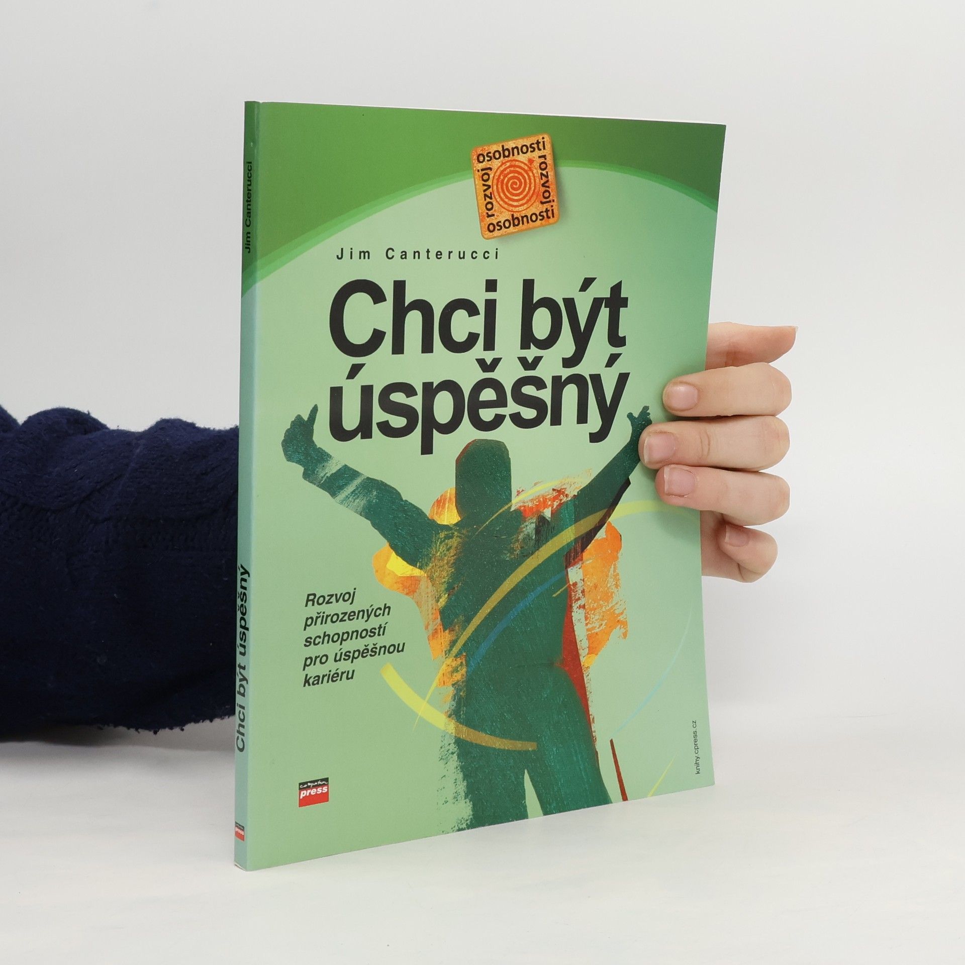 Jim Canterucci Chci být úspěšný