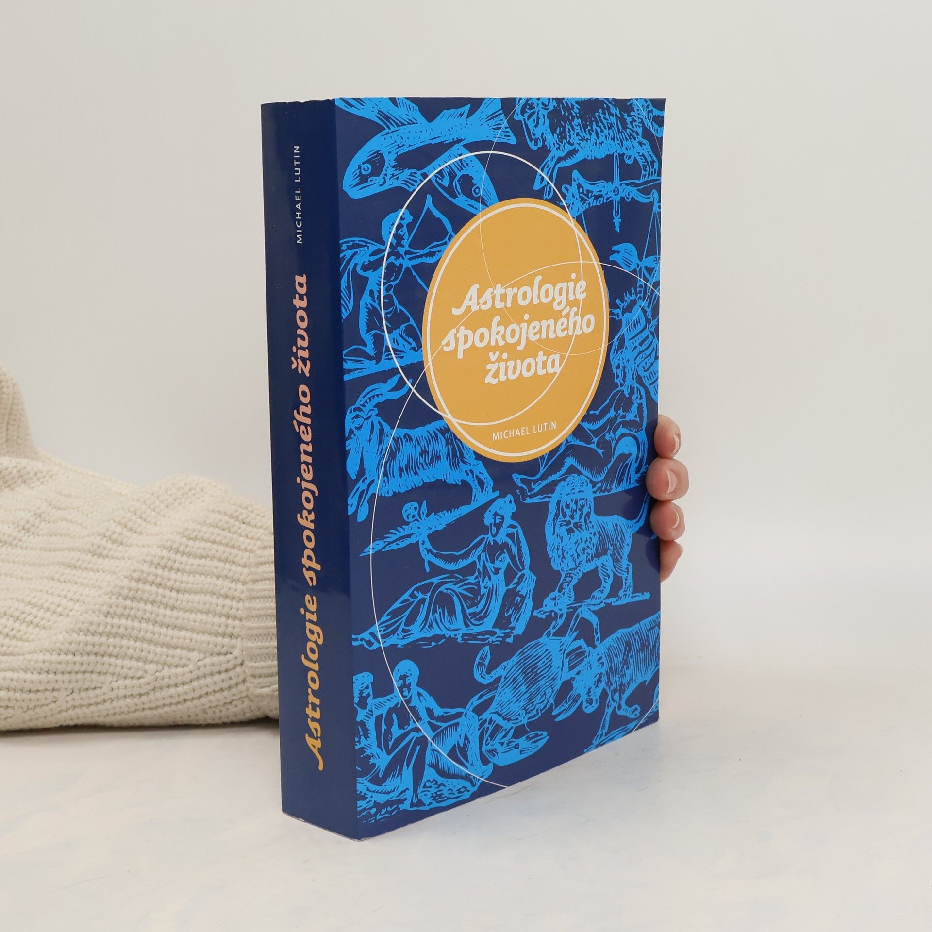 Michael Lutin Astrologie spokojeného života