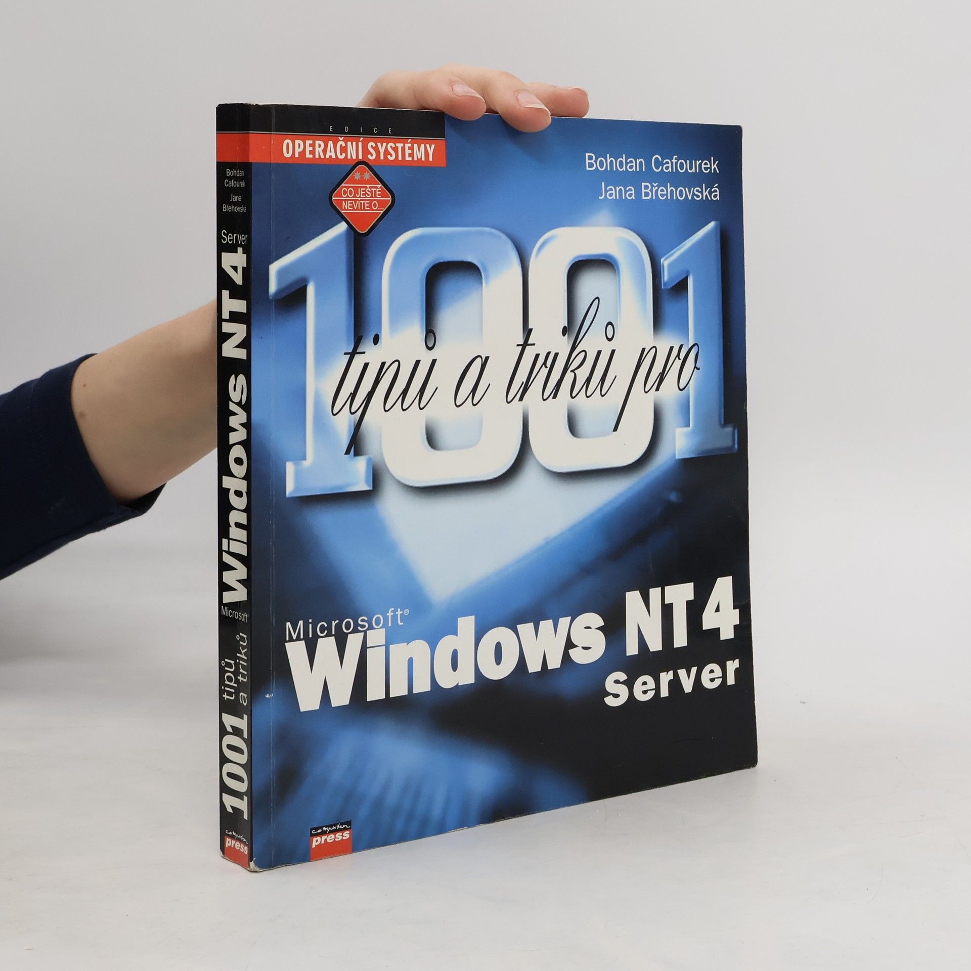 Bohdan Cafourek 1001 tipů a triků pro Microsoft Windows NT 4 Server