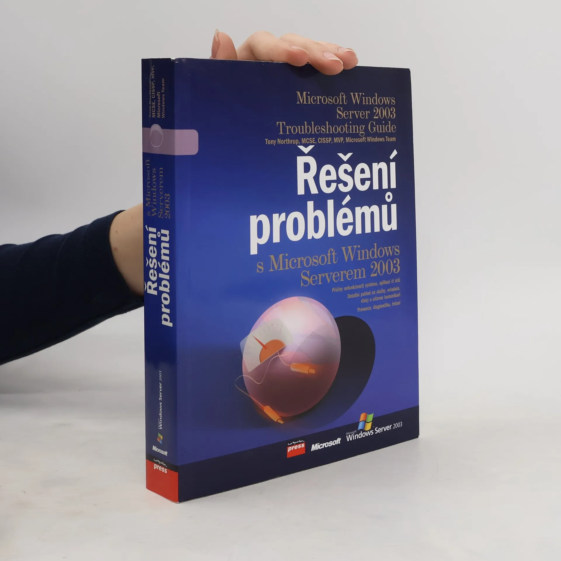 Řešení problémů s Microsoft Windows Serverem 2003 | Book | Paperback | Anthony Northrup | CS