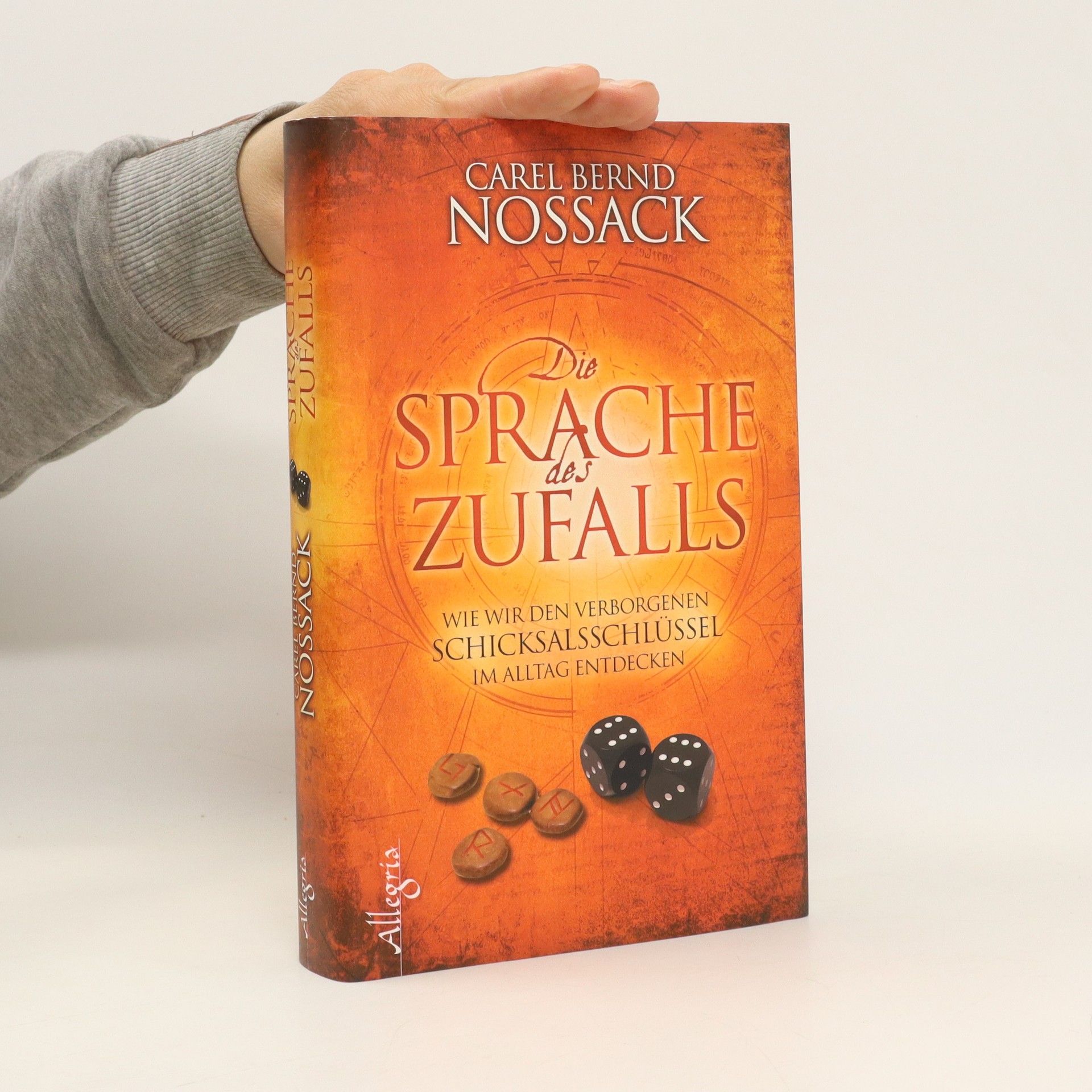 Carel Bernd Nossack Die Sprache des Zufalls