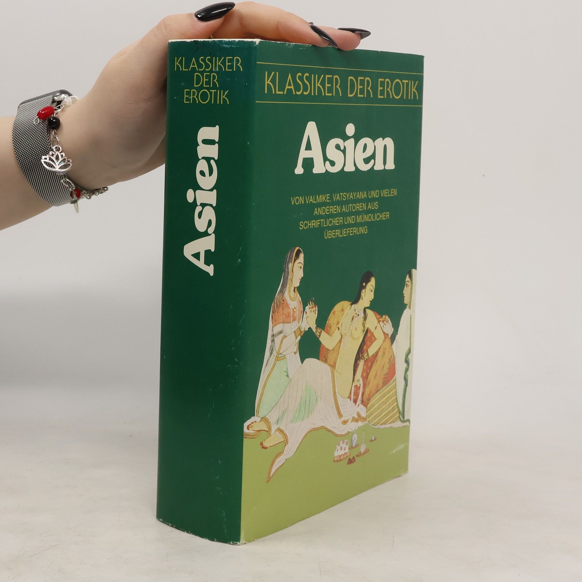 Autorenkollektiv Klassiker der Erotik : Asien