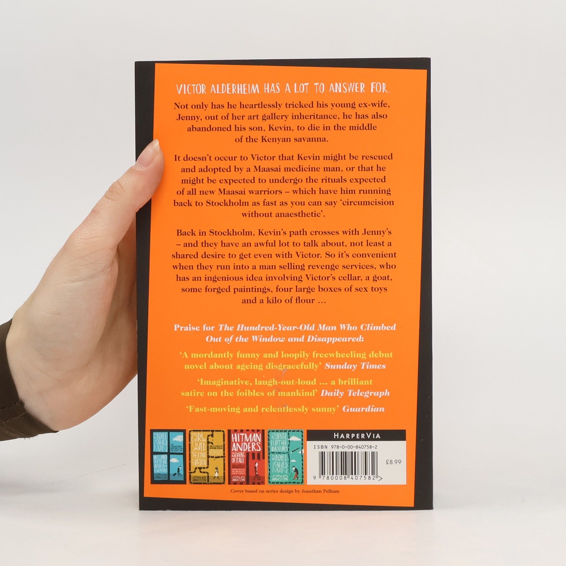 Jonas Jonasson Sweet sweet revenge LTD.