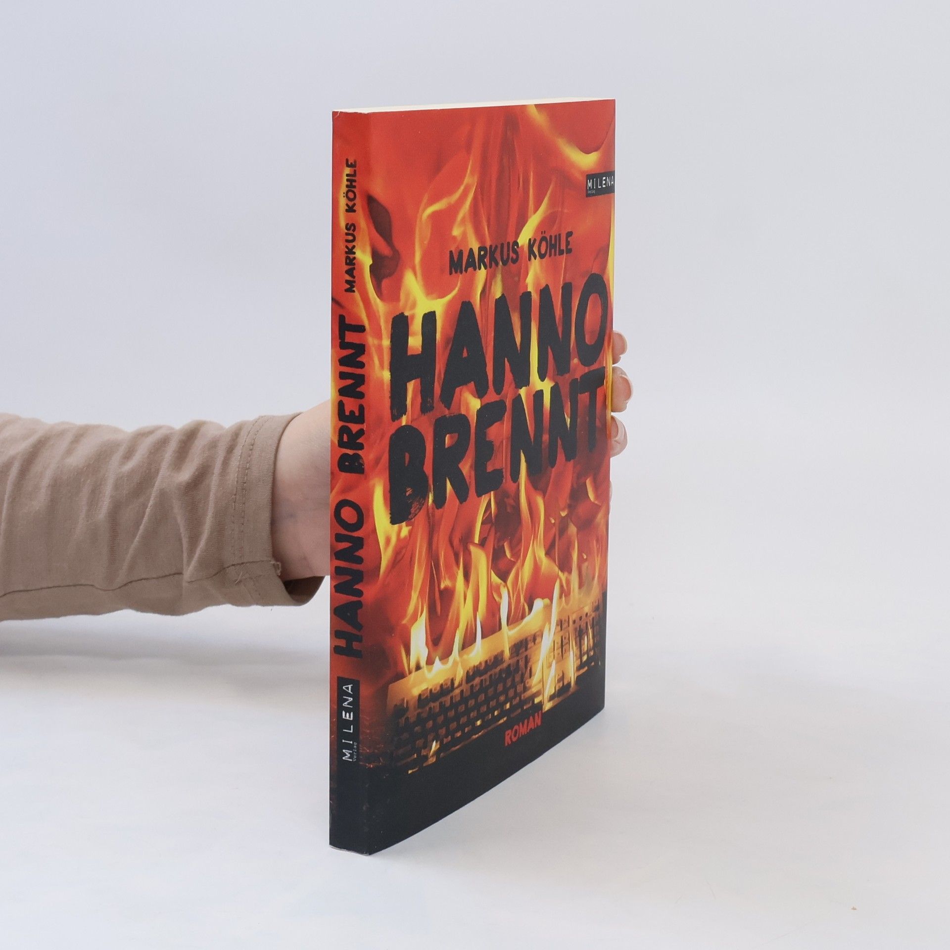 Markus Köhle Hanno brennt