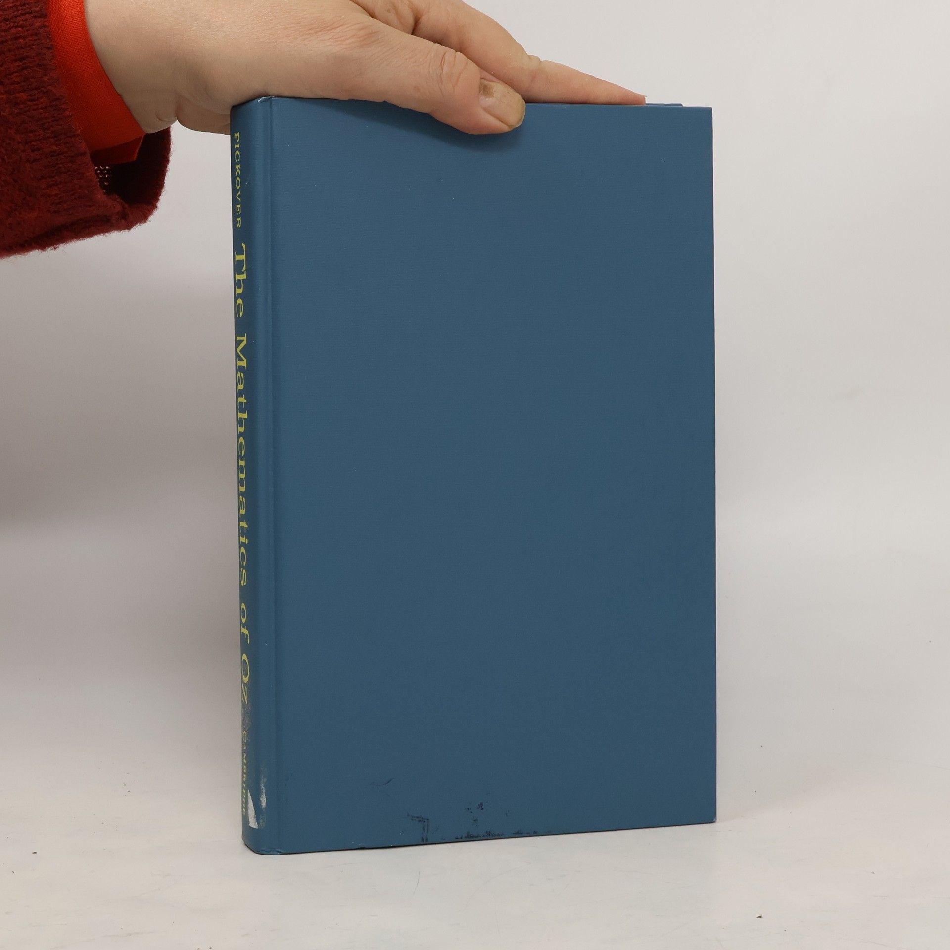 Clifford A. Pickover The Mathematics of Oz