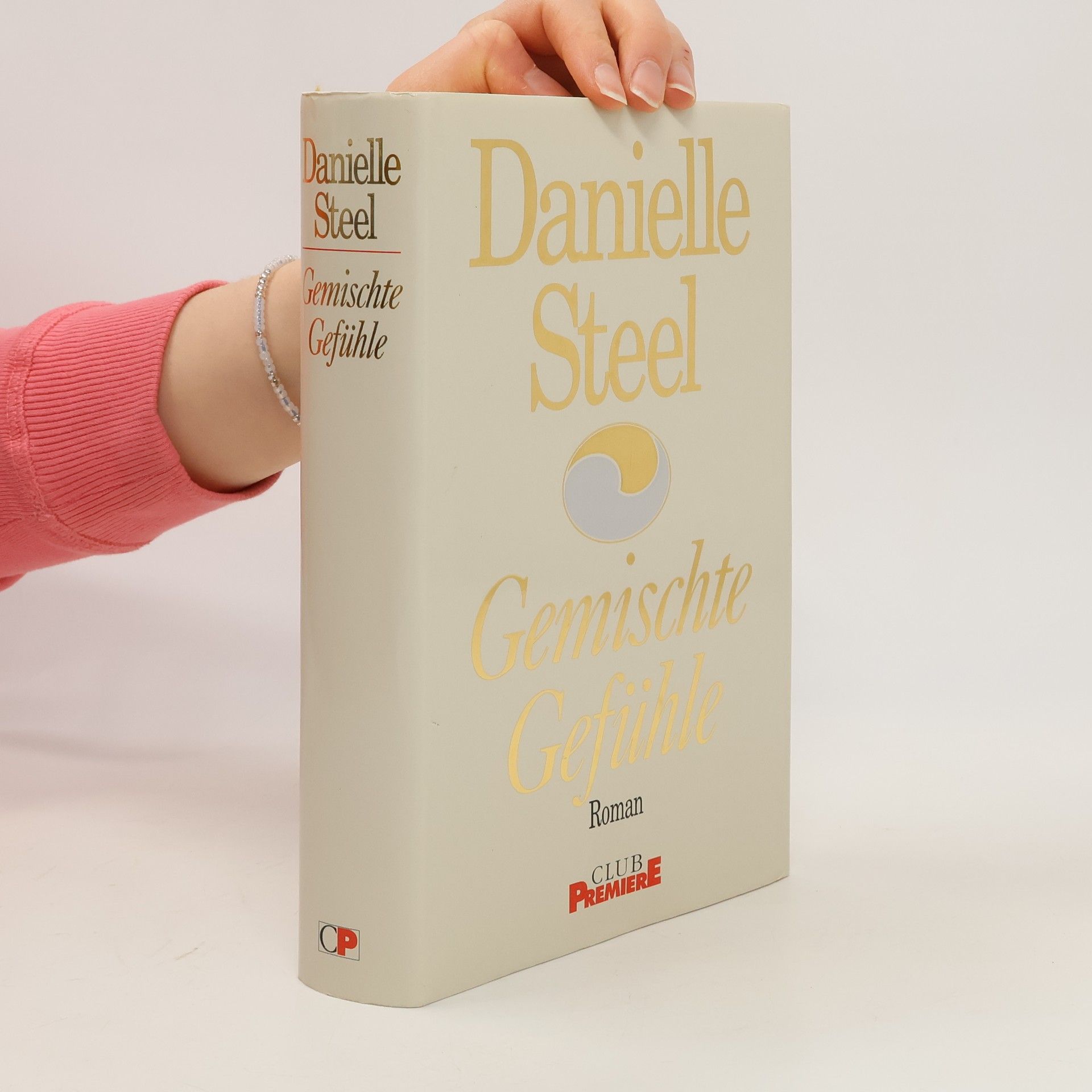 Danielle Steel Gemischte Gefühle