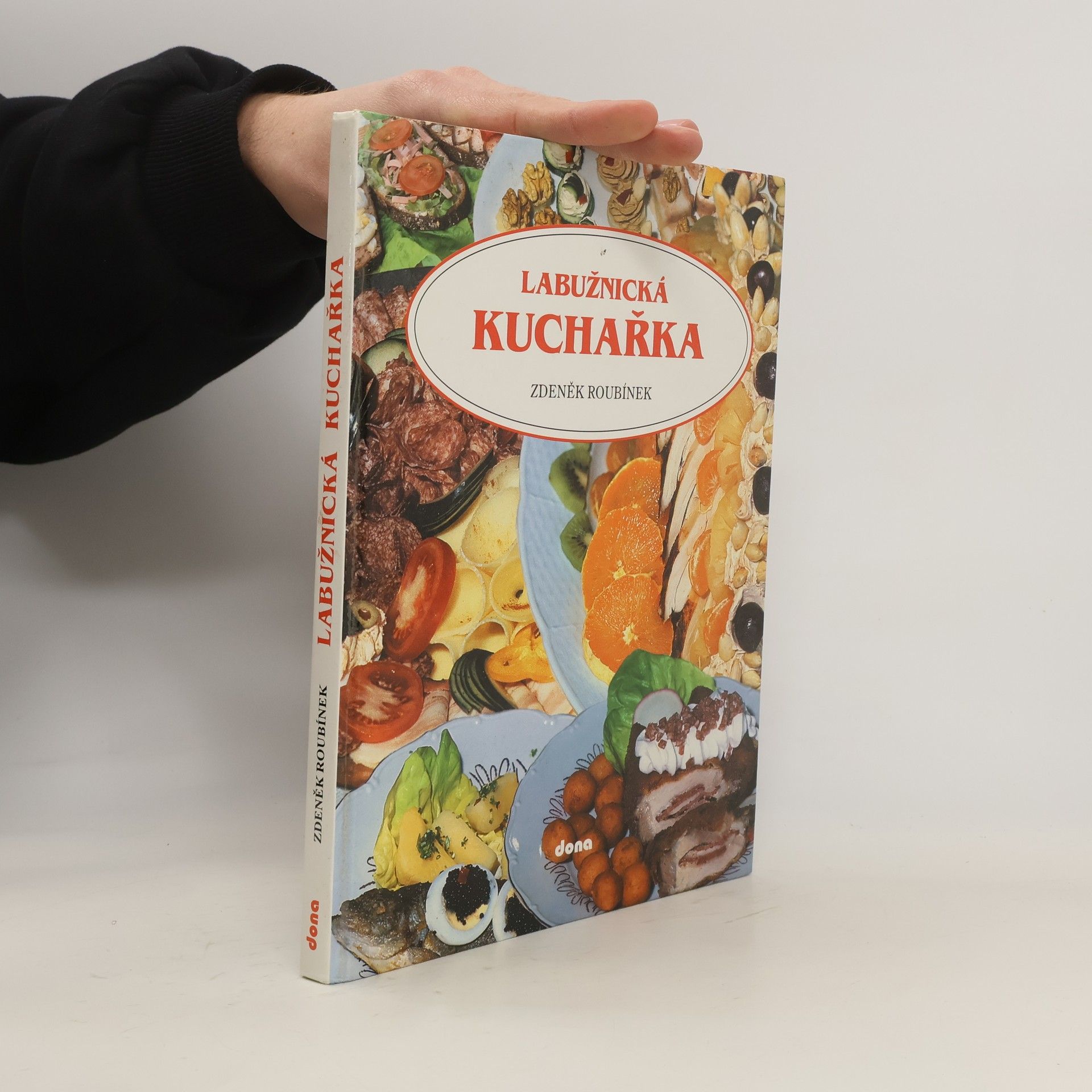 Zdeněk Roubínek Labužnická kuchařka