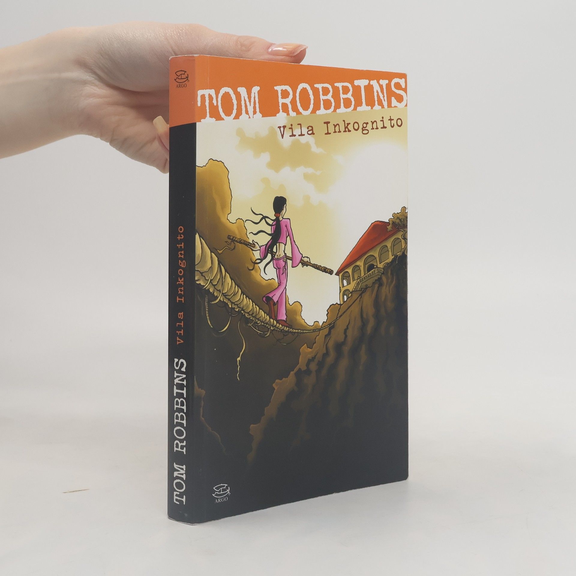 Tom Robbins Vila Inkognito