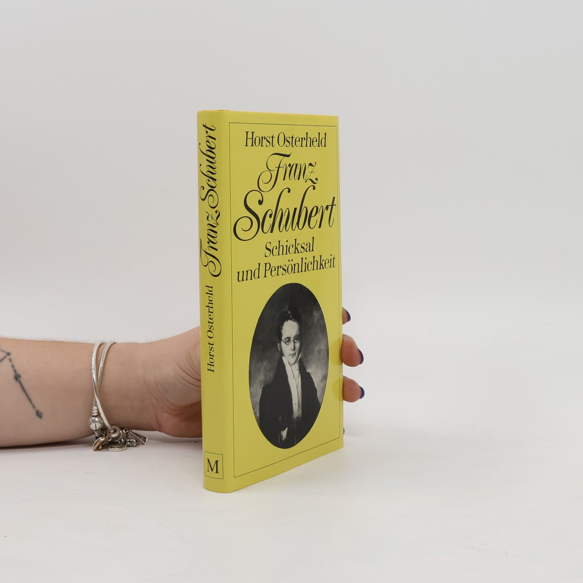 Horst Osterheld Franz Schubert. Schicksal und Persönlichkeit