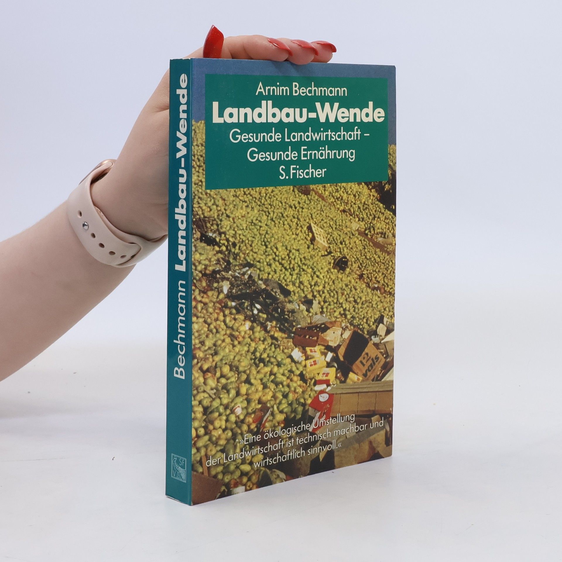 Arnim Bechmann Landbau-Wende