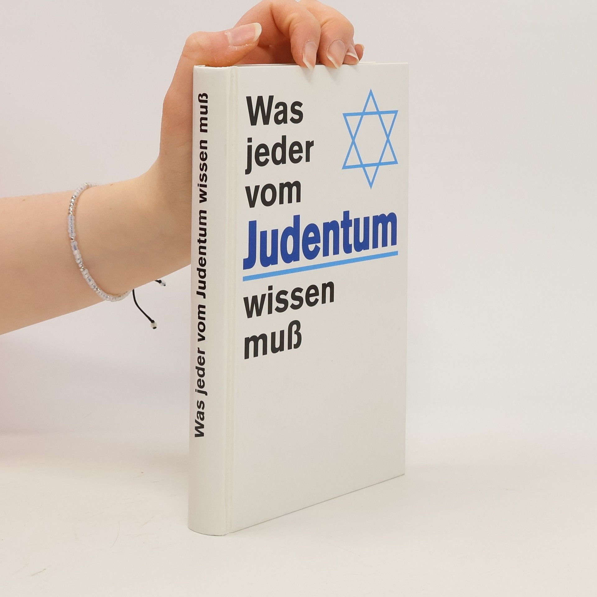 Collectif d'auteurs Was jeder vom Judentum wissen muss