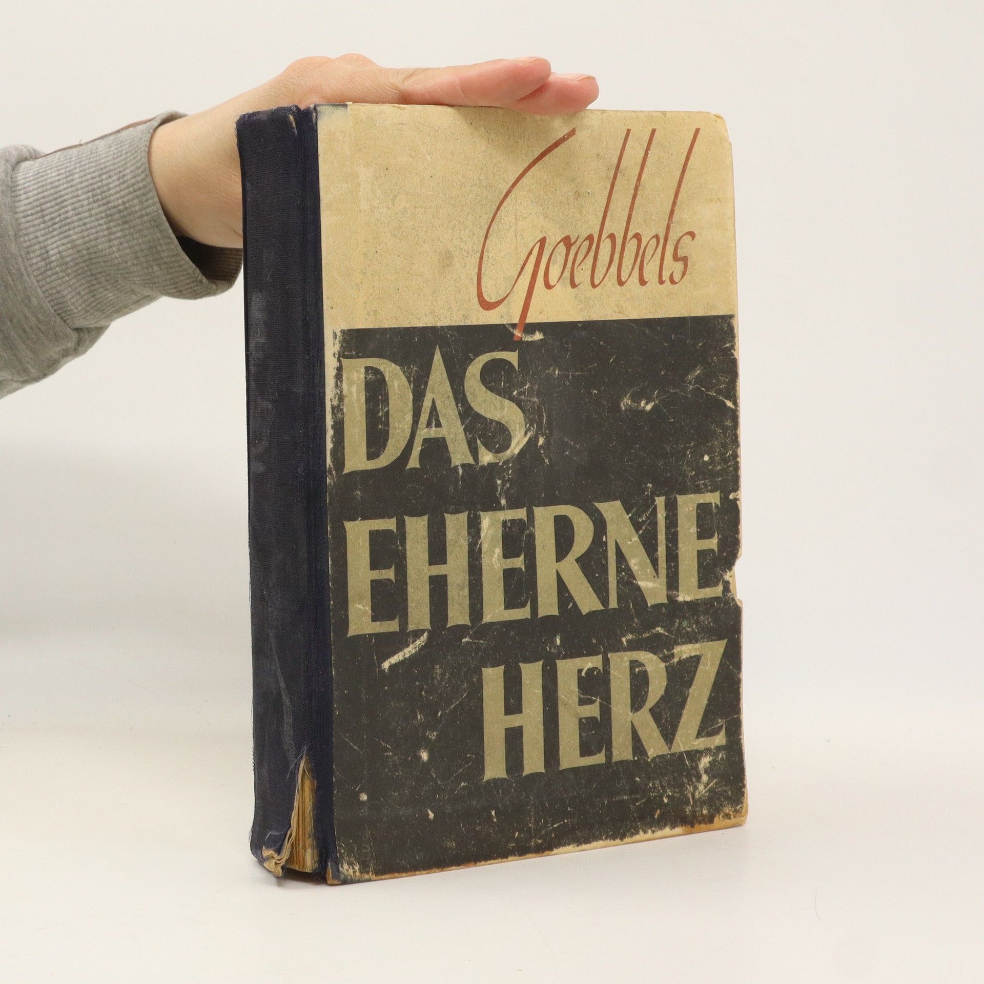 Joseph Goebles Das eherne Herz