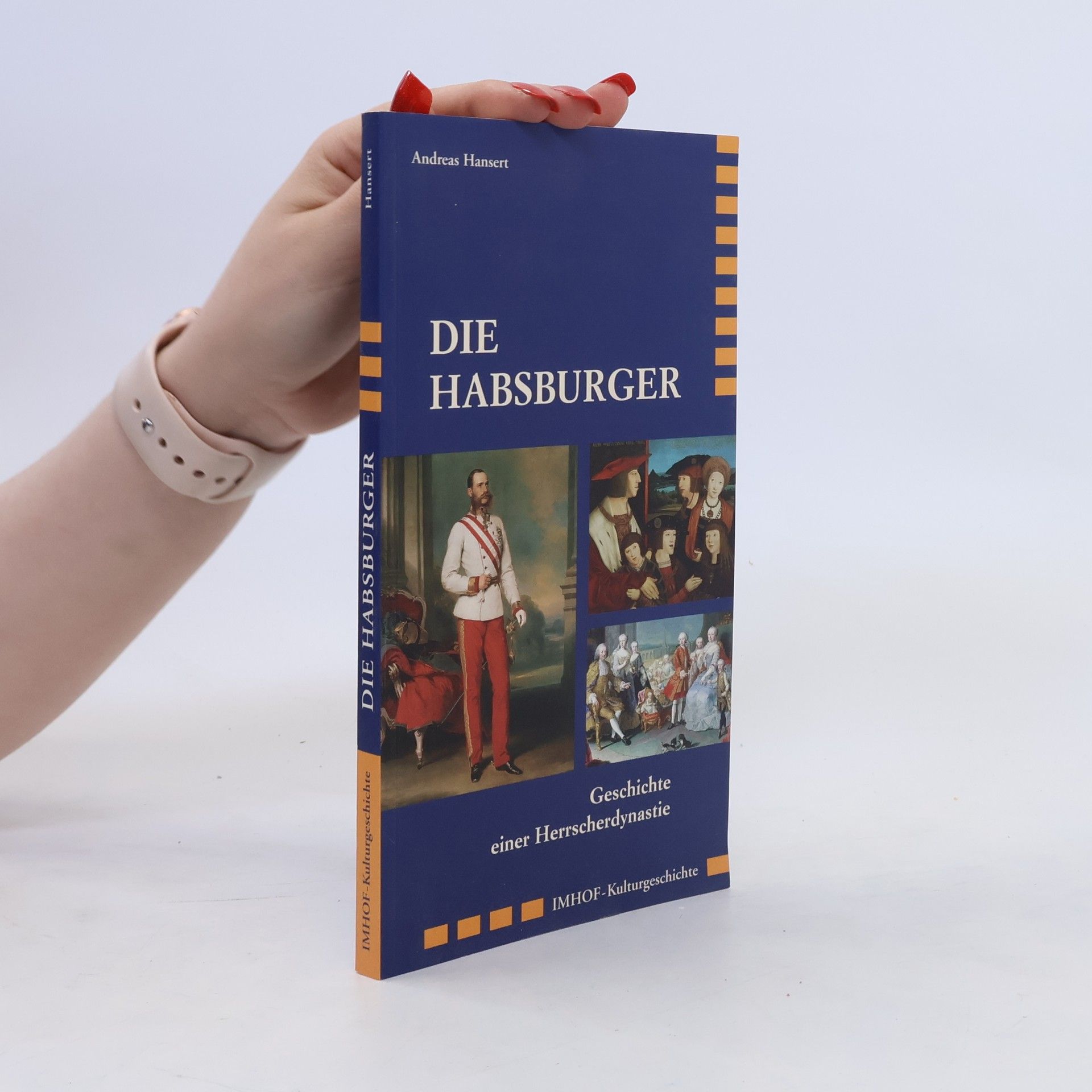 Andreas Hansert Die Habsburger