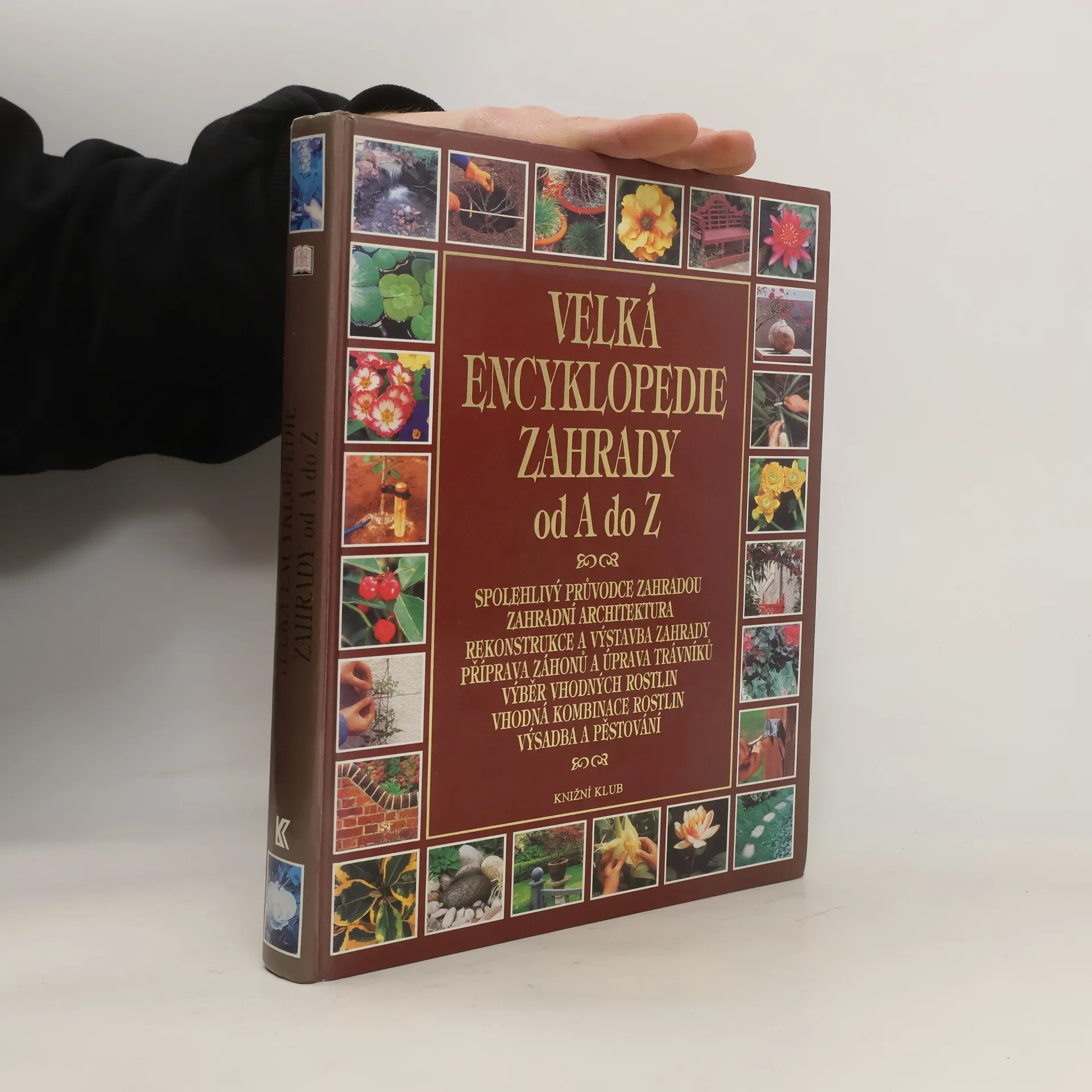 Velká encyklopedie zahrady od A do Z | Kniha | kolektiv