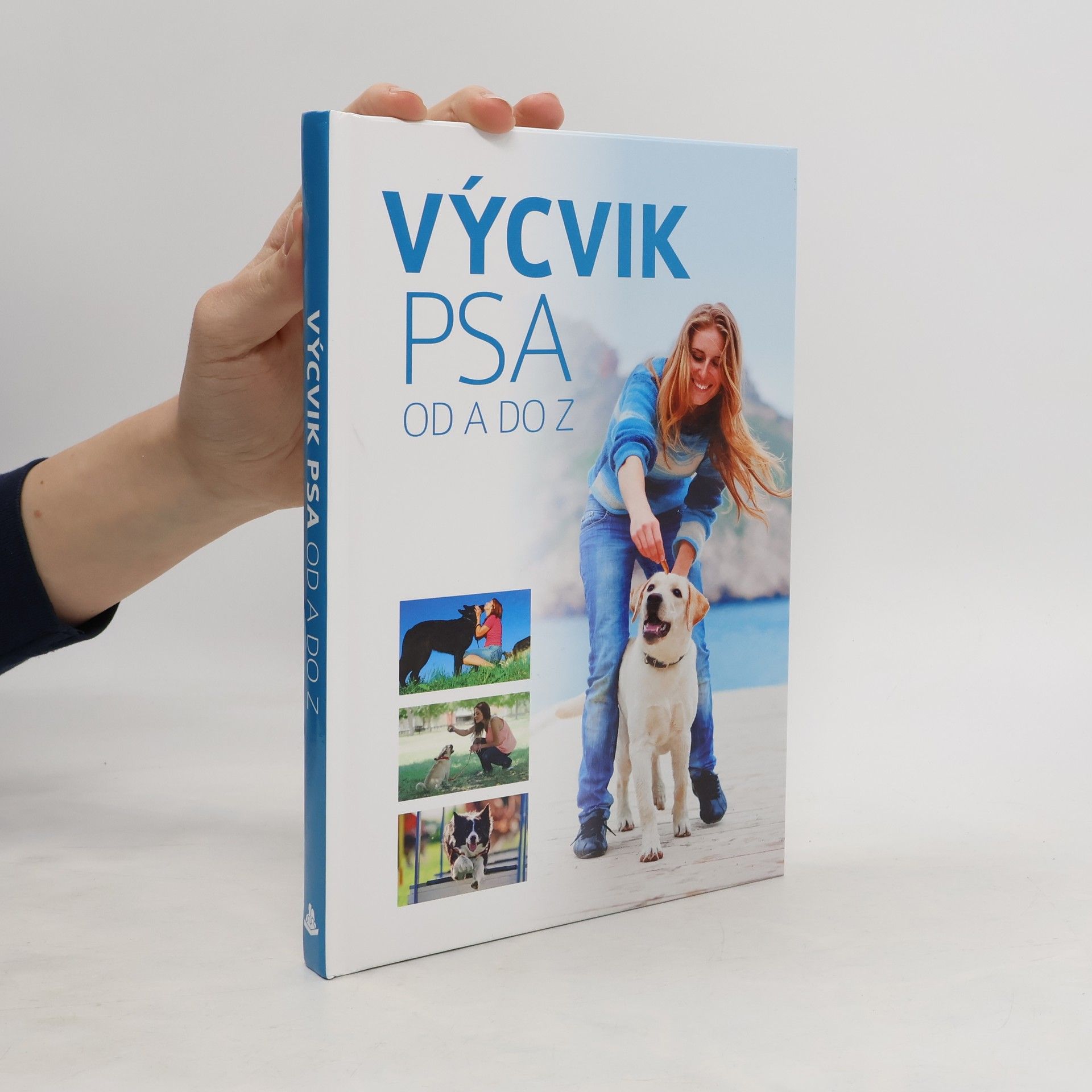 Anna Biziorek Výcvik psa od A do Z