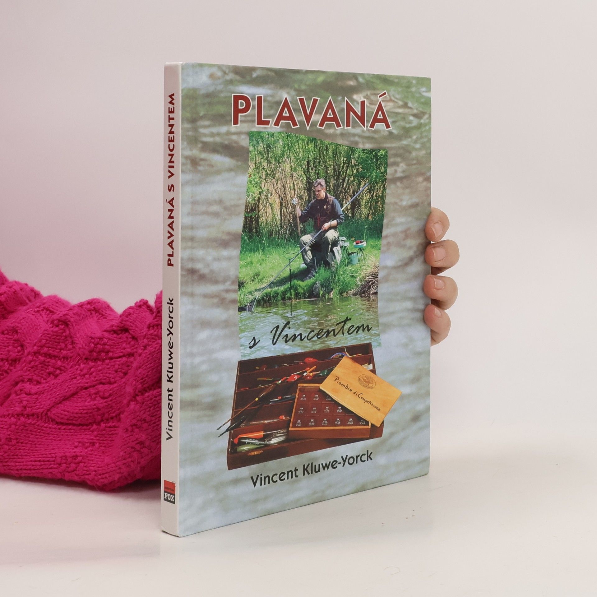 Kluwe Yorck Vincent Plavaná s Vincentem