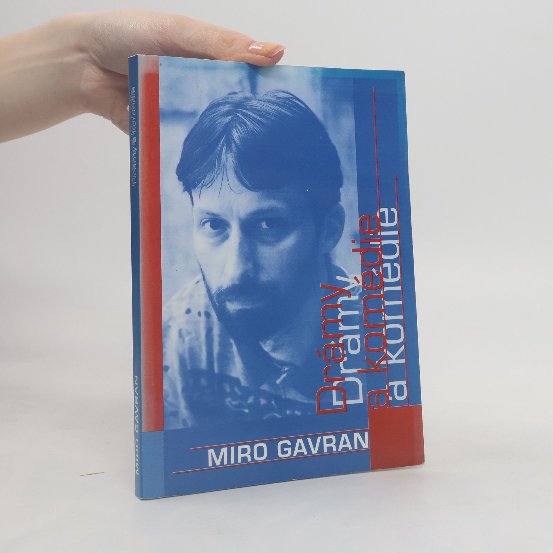 Miro Gavran Drámy a komédie