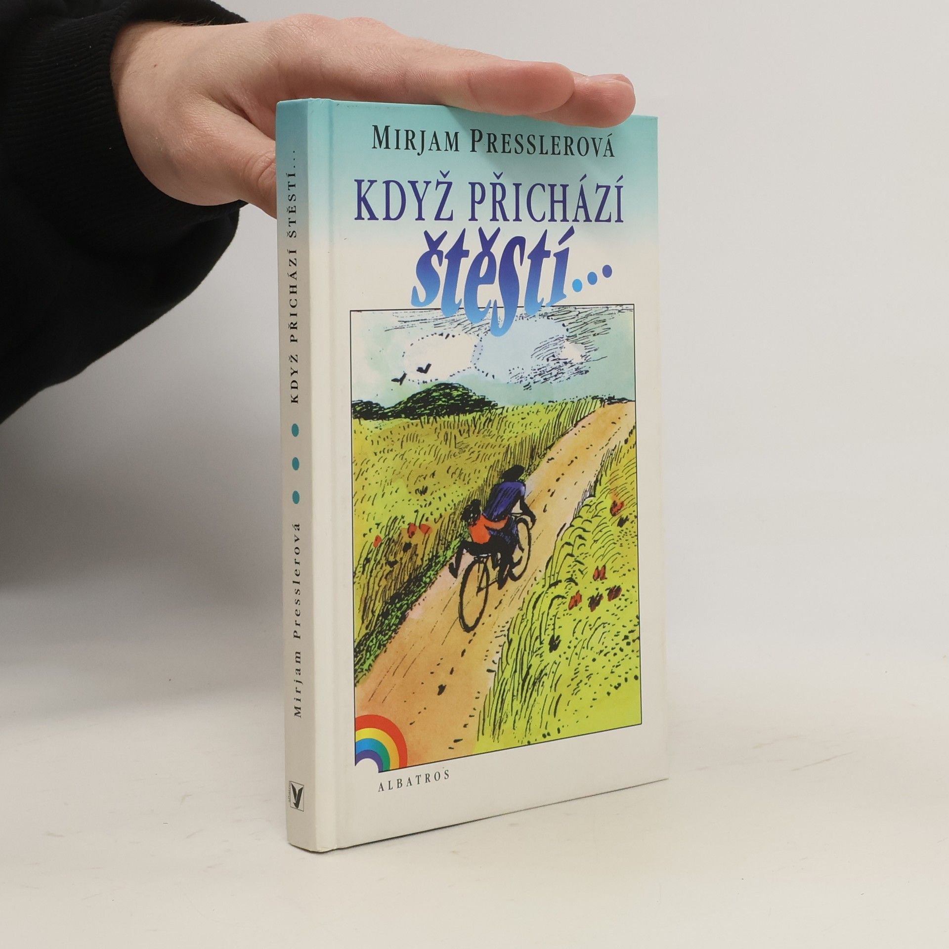 Mirjam Pressler Když přichází štěstí...