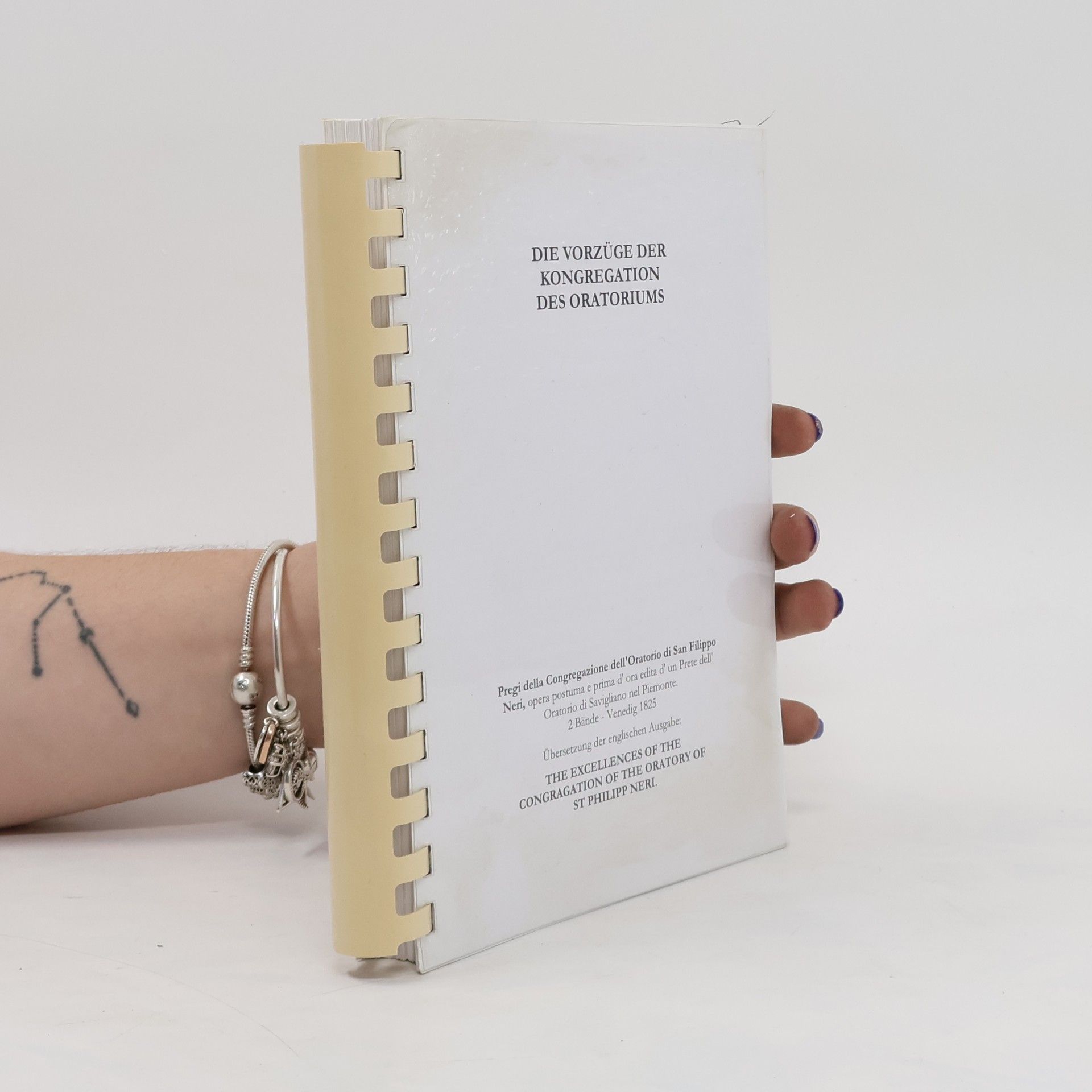 Autorenkollektiv Die vorzüge der Kongregation des Oratoriums