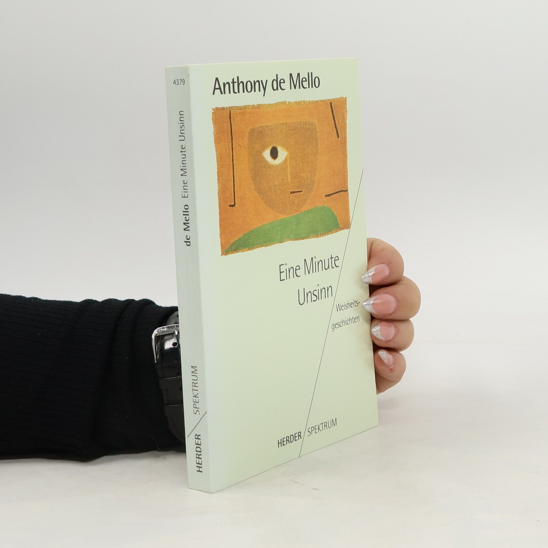 Anthony de Mello Eine Minute Unsinn
