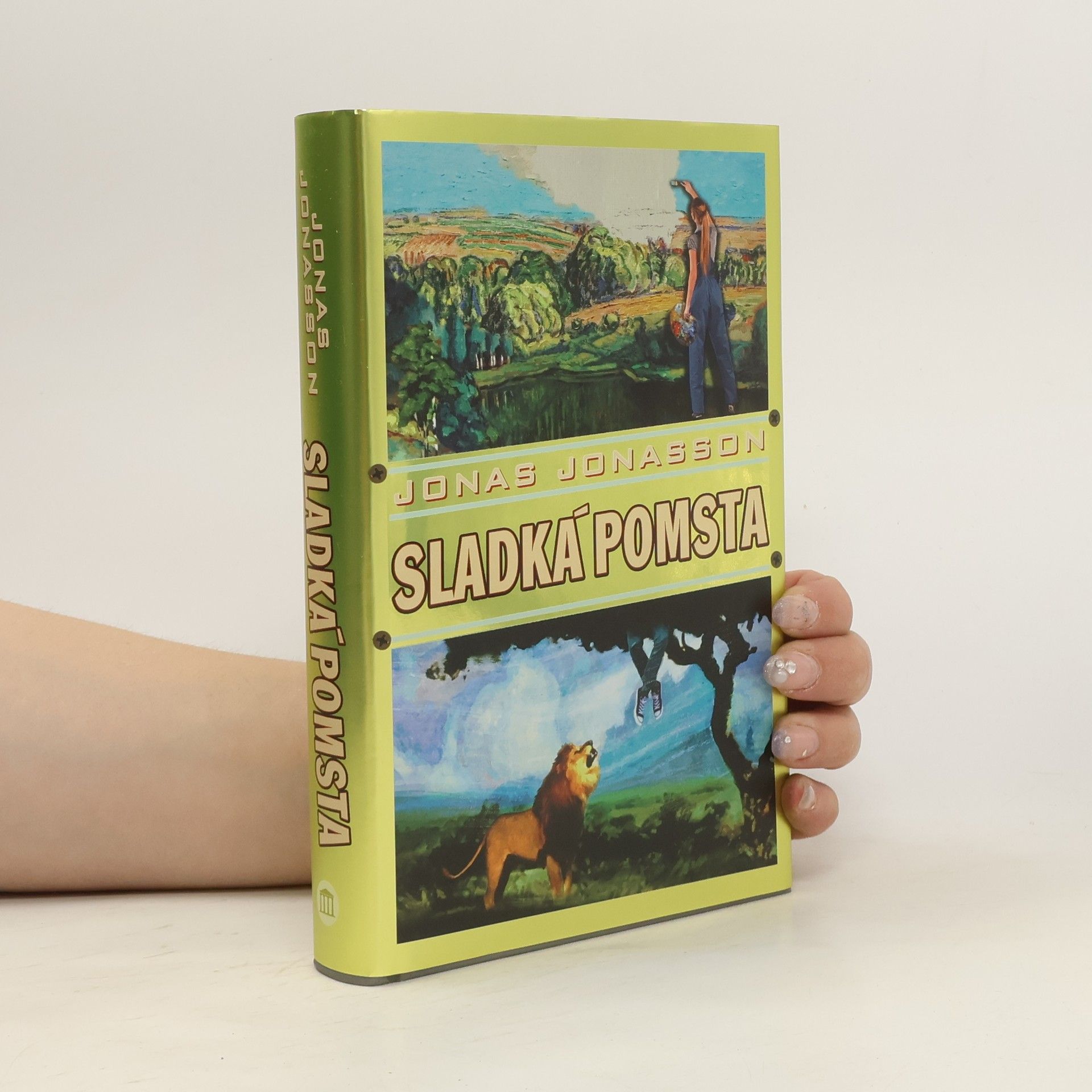 Jonas Jonasson Sladká pomsta
