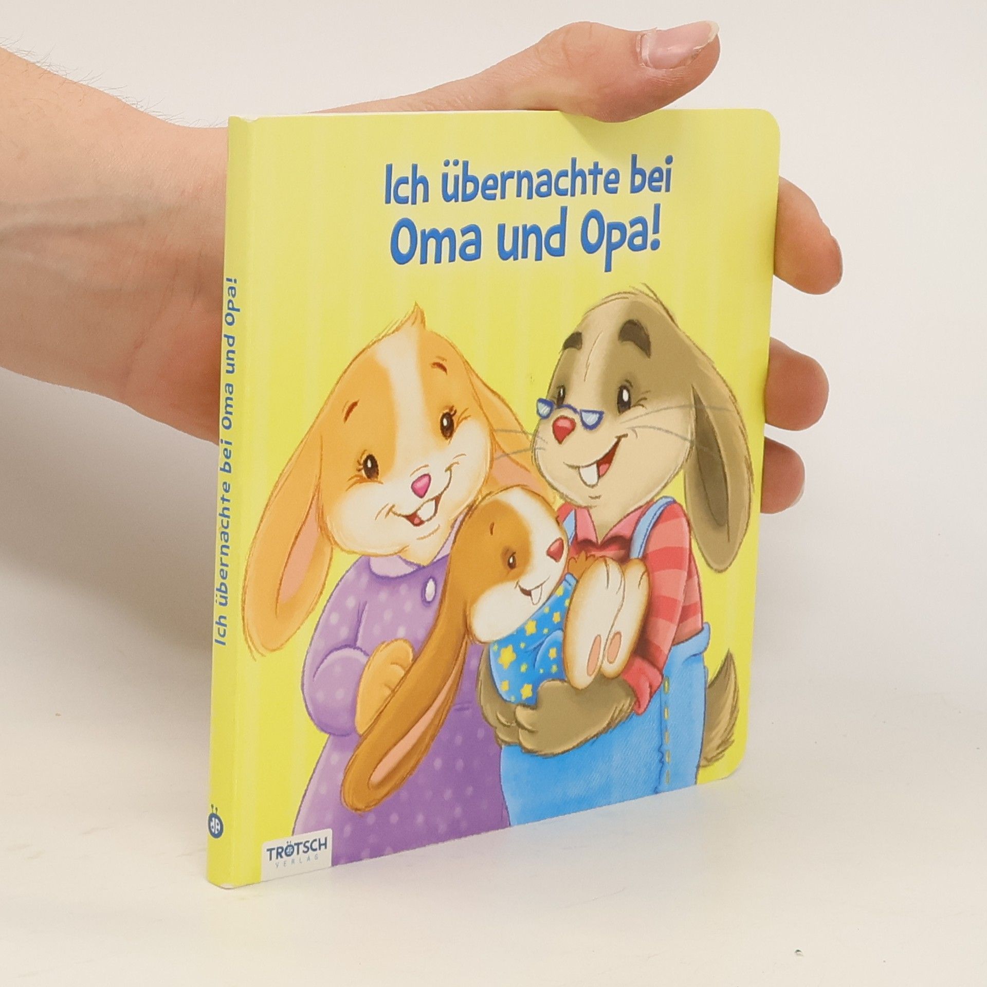 Monica Pierrazzi Mitri Ich übernachte bei Oma und Opa!