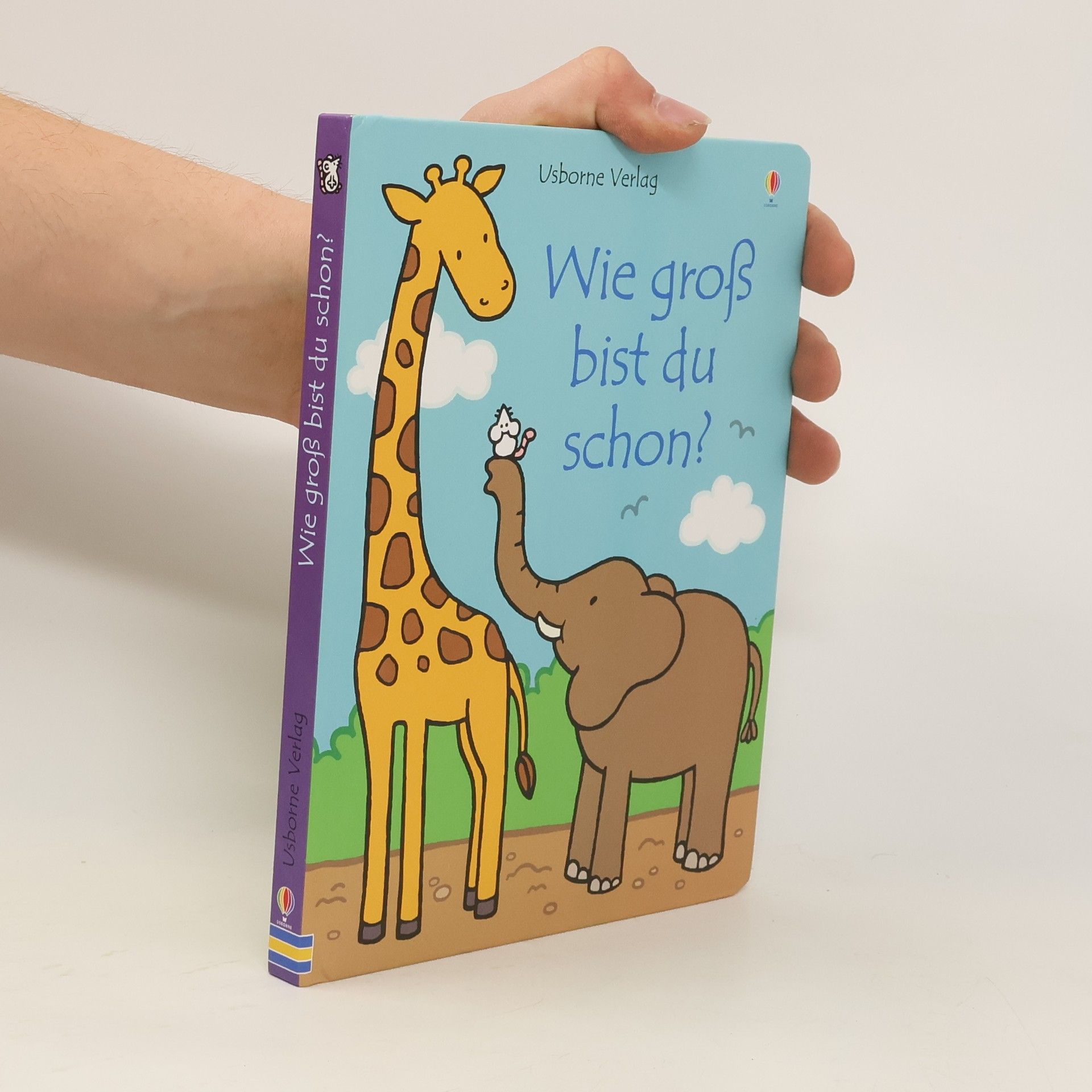 Fiona Watt Wie groß bist du schon?