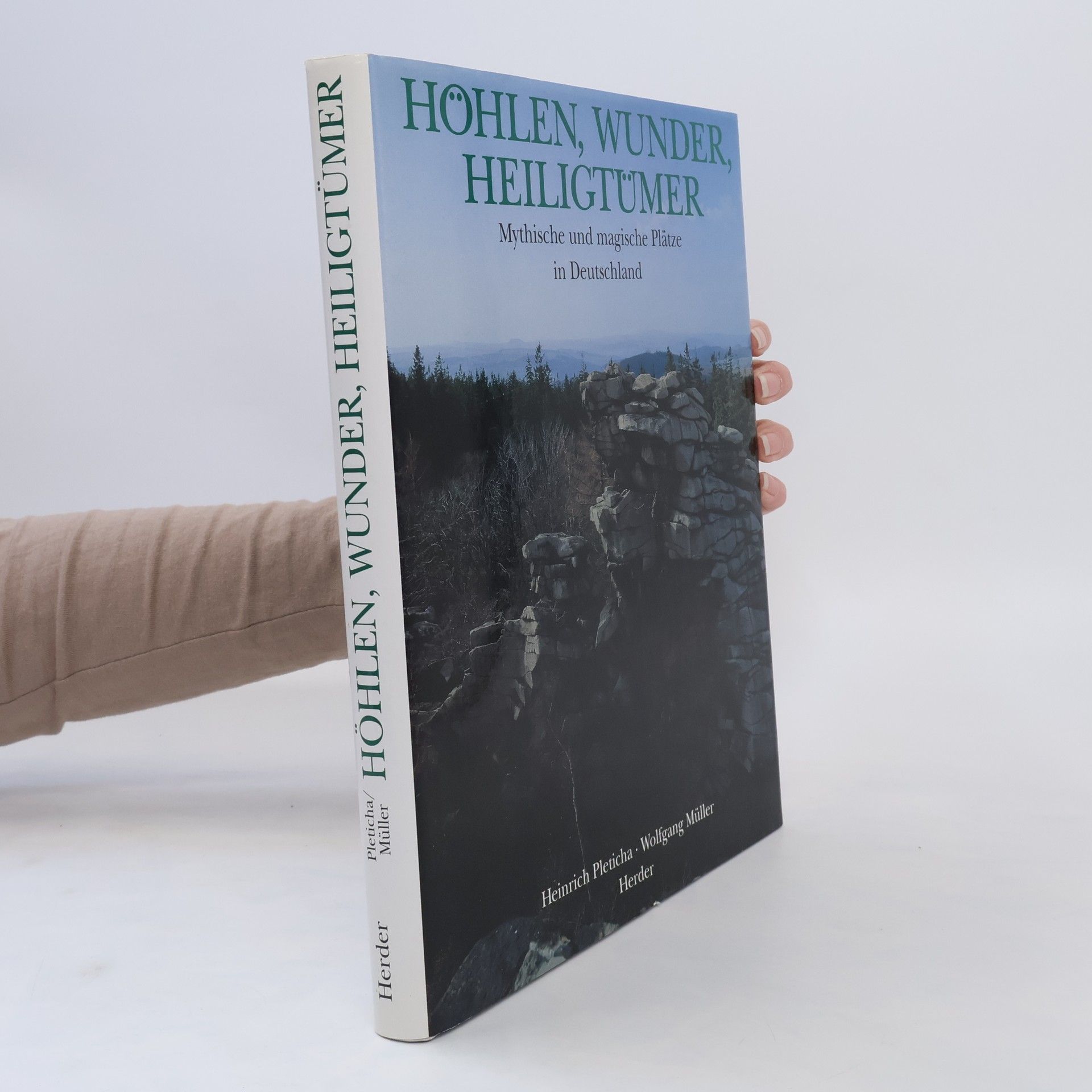 Heinrich Pleticha Höhlen, Wunder, Heiligtümer