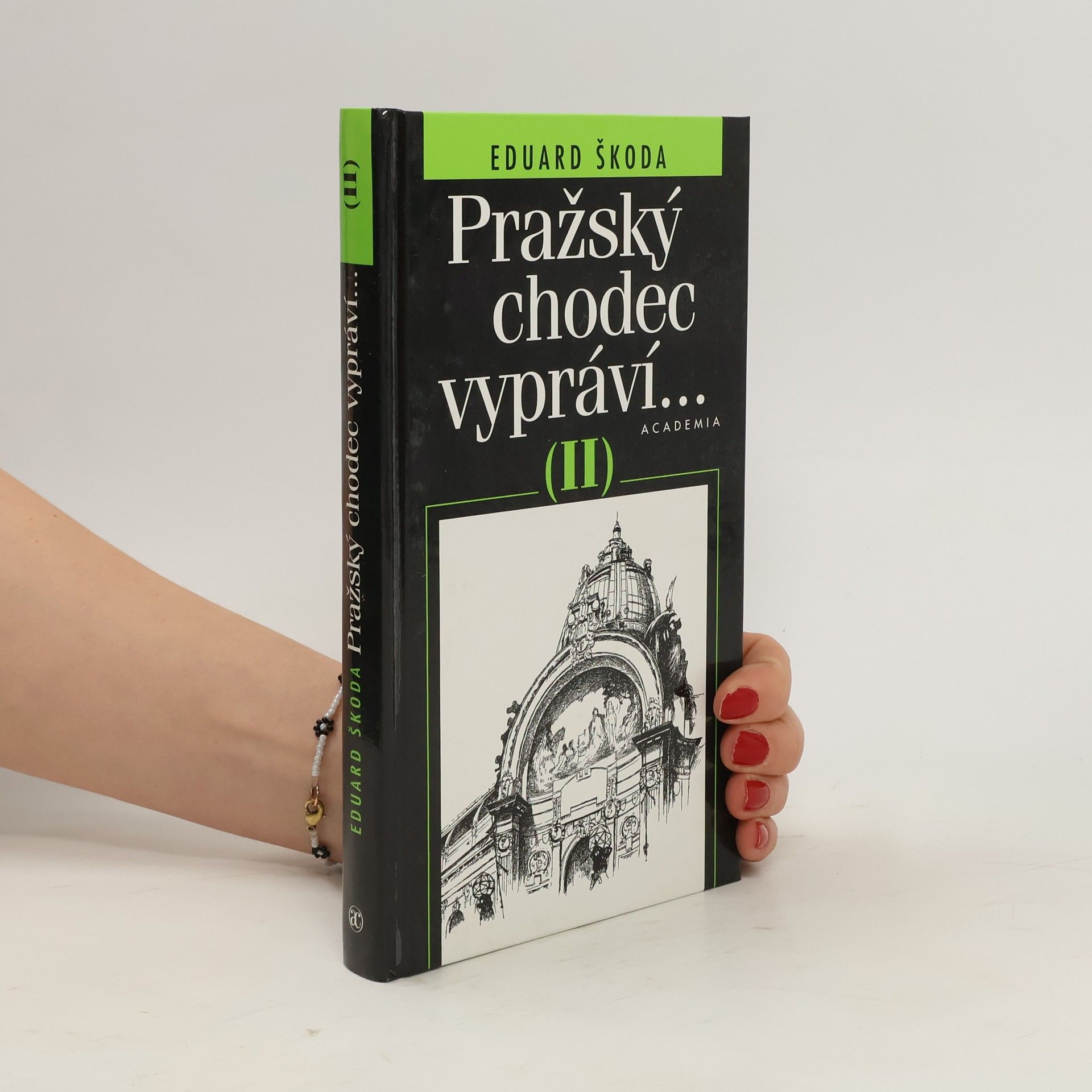 Eduard Škoda Pražský chodec vypráví... (II)