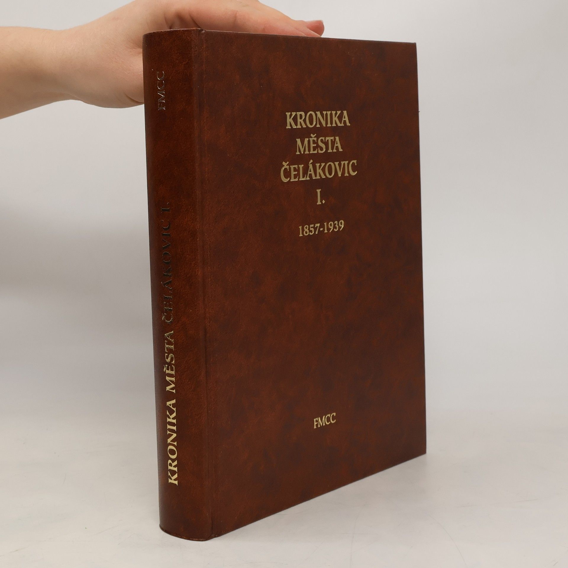 Jaroslav Špaček Kronika města Čelákovic I