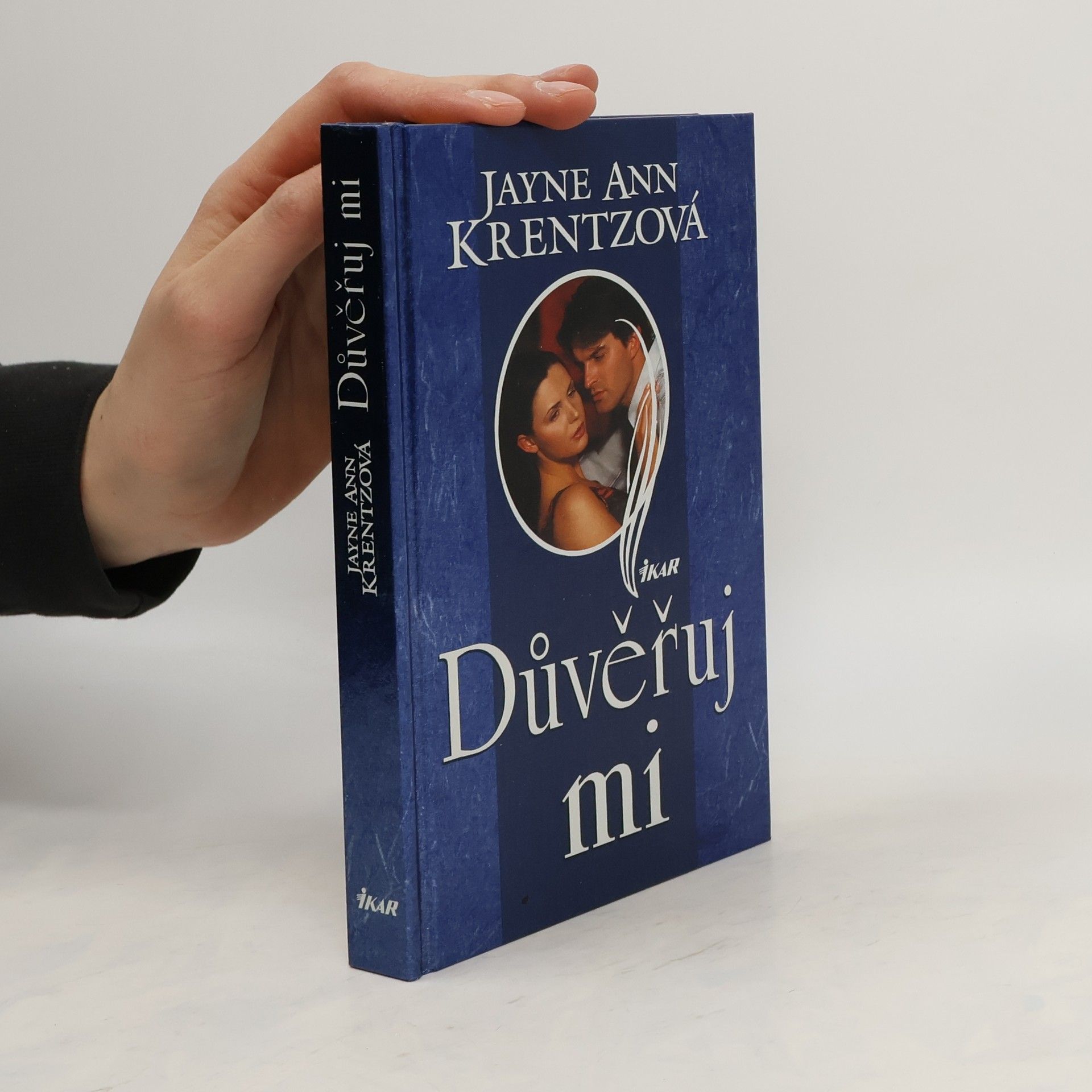 Jayne Ann Krentz Důvěřuj mi