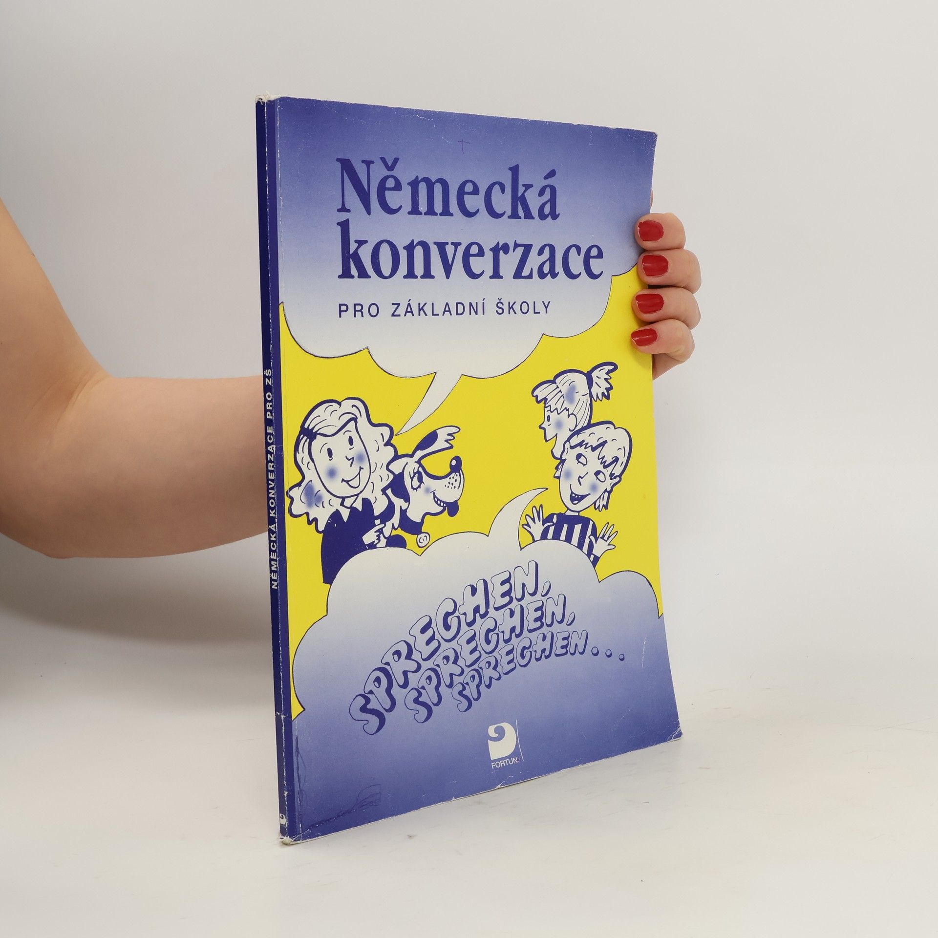 Miroslava Jakešová Německá konverzace pro základní školy - Sprechen, sprechen, sprechen