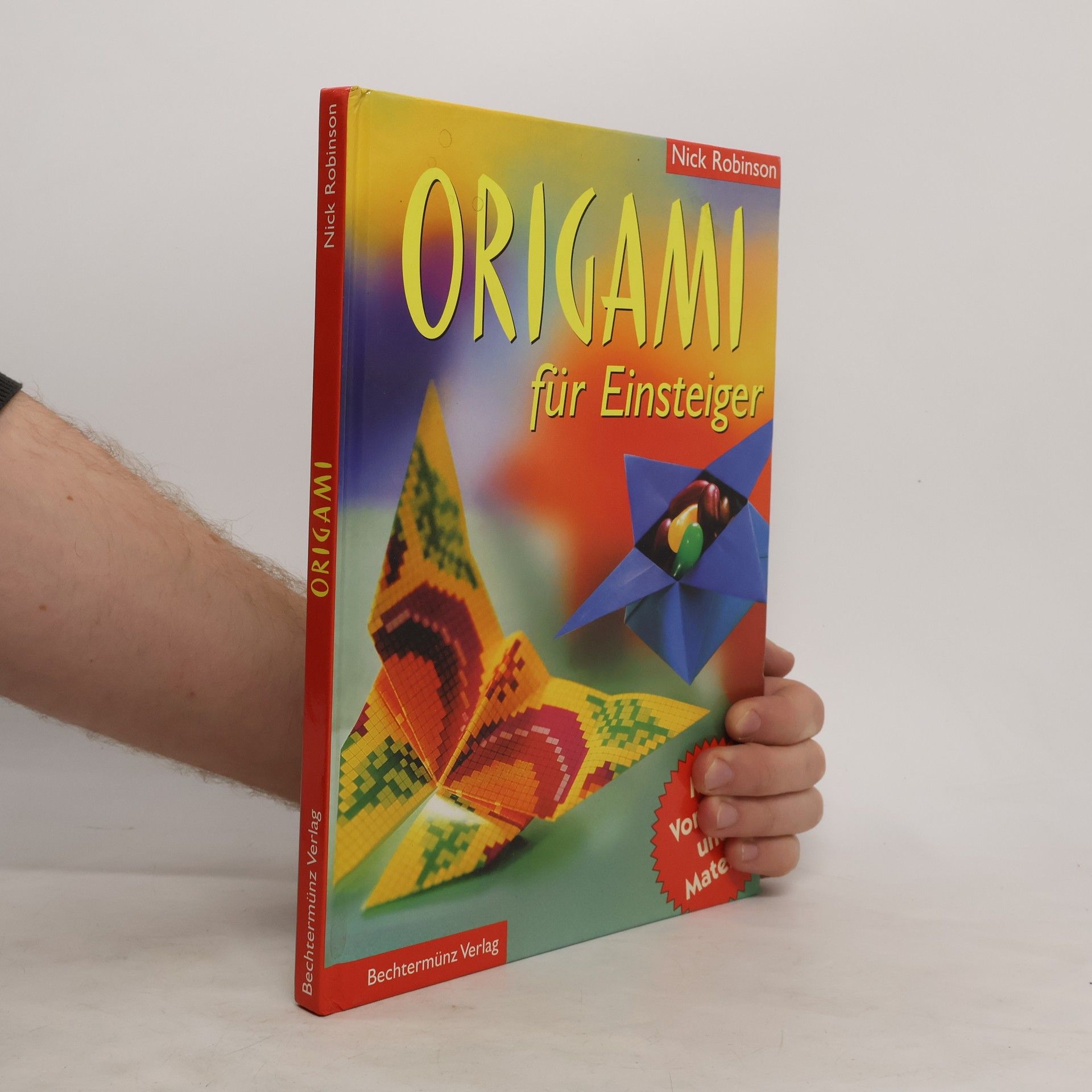 Nick N. Robinson Origami für Einsteiger