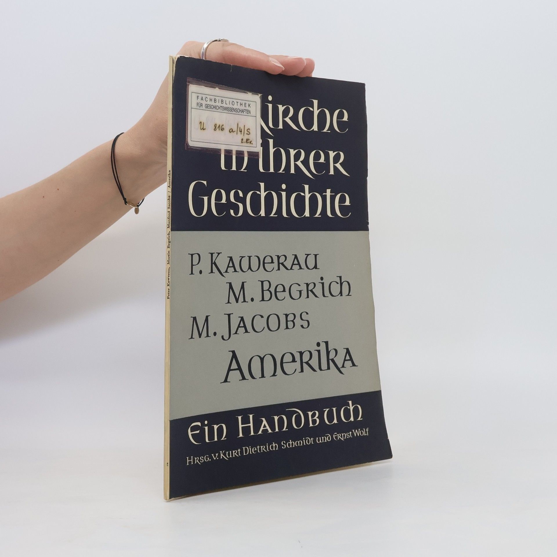 P. Kawerau Die Kirche in ihrer Geschichte. Amerika