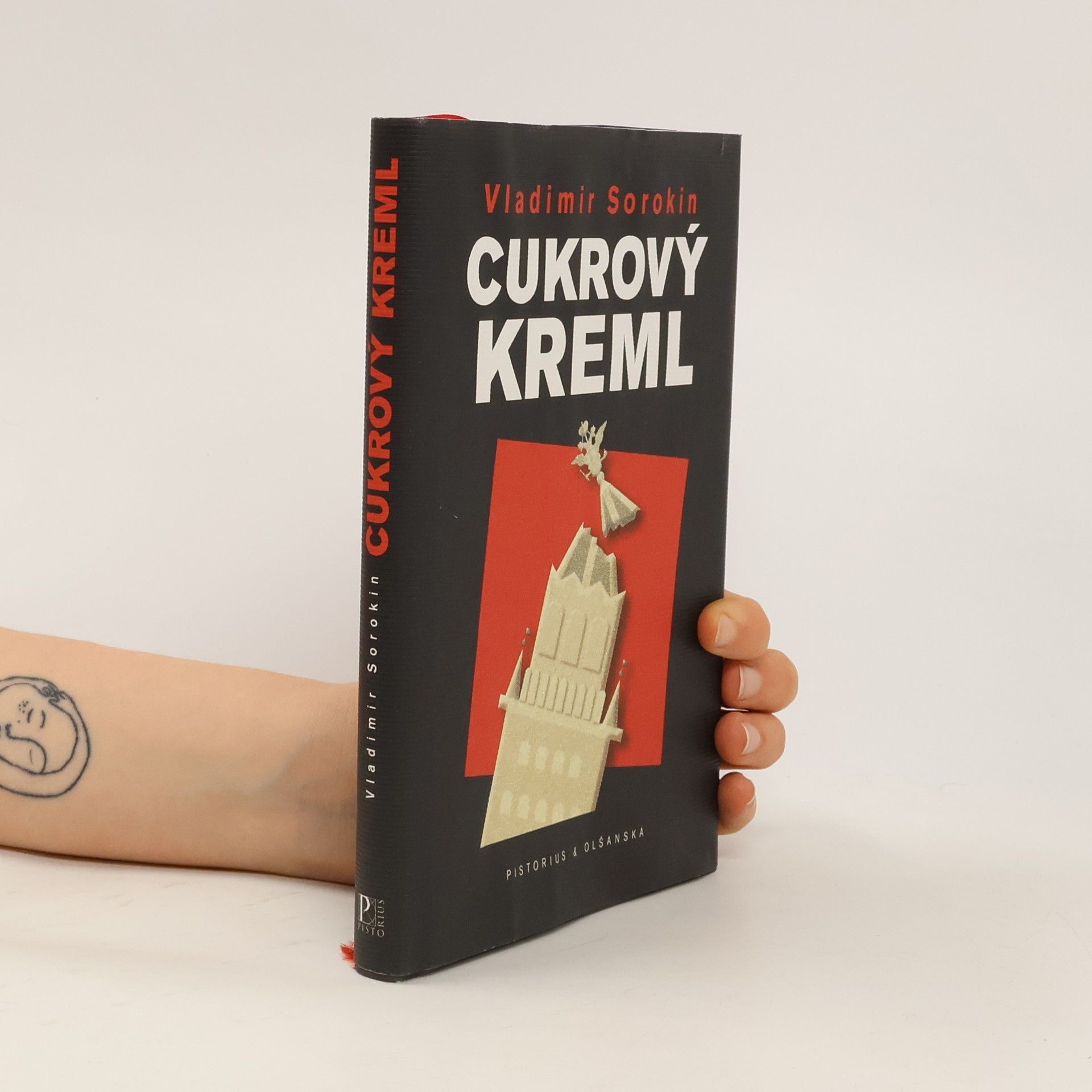 Vladimir Georgijevič Sorokin Cukrový Kreml