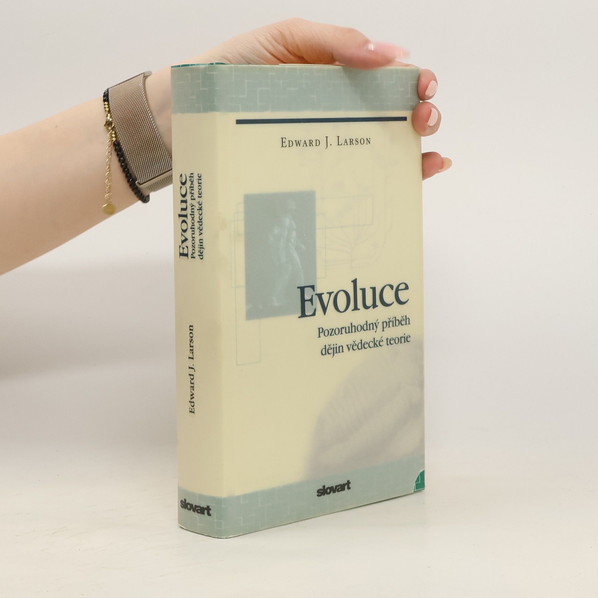 Edward J. Larson Evoluce. Pozoruhodný příběh dějin vědecké teorie